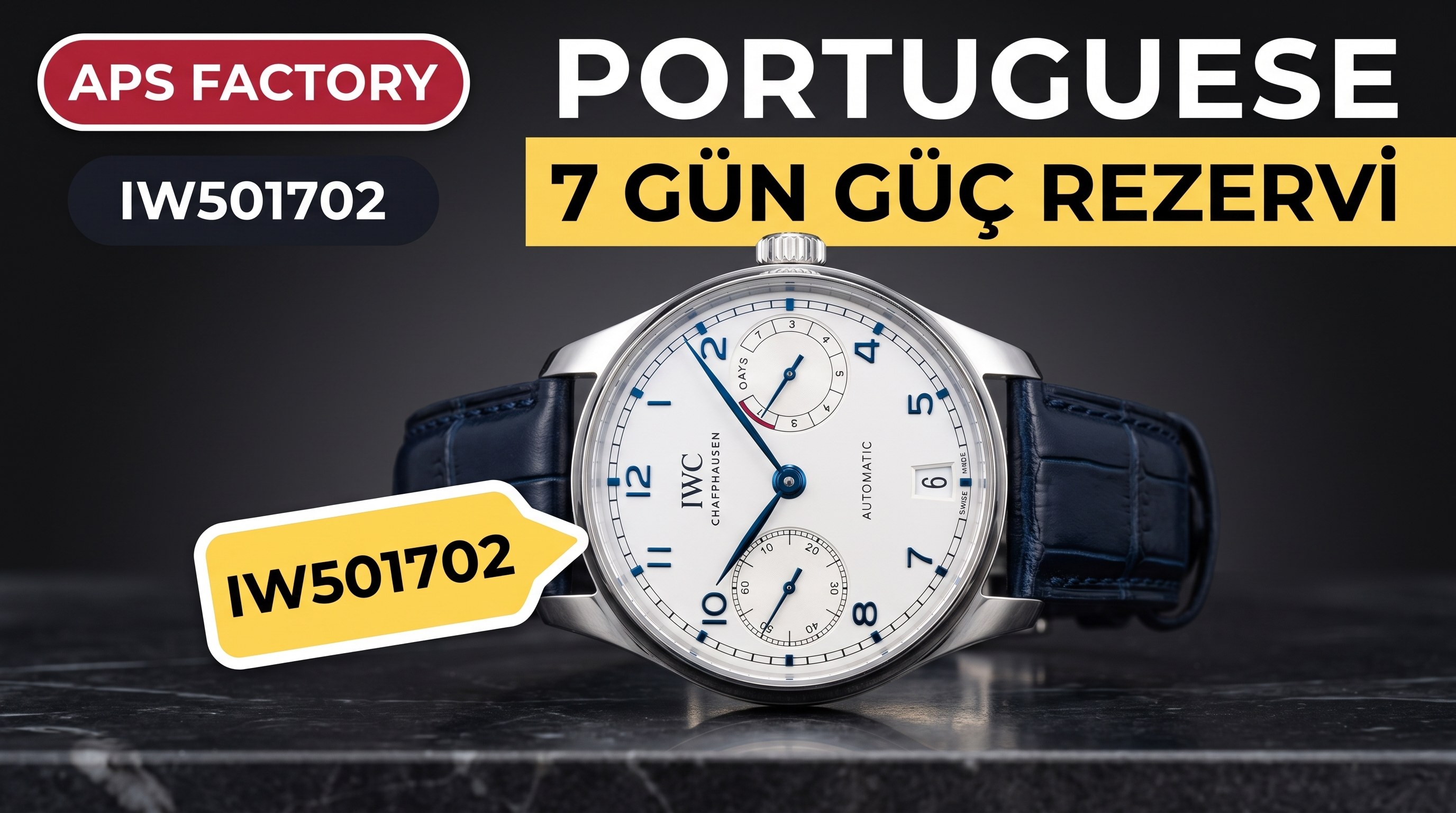 APS Factory Replika IWC Portuguese 7 Days Power Reserve IW501702