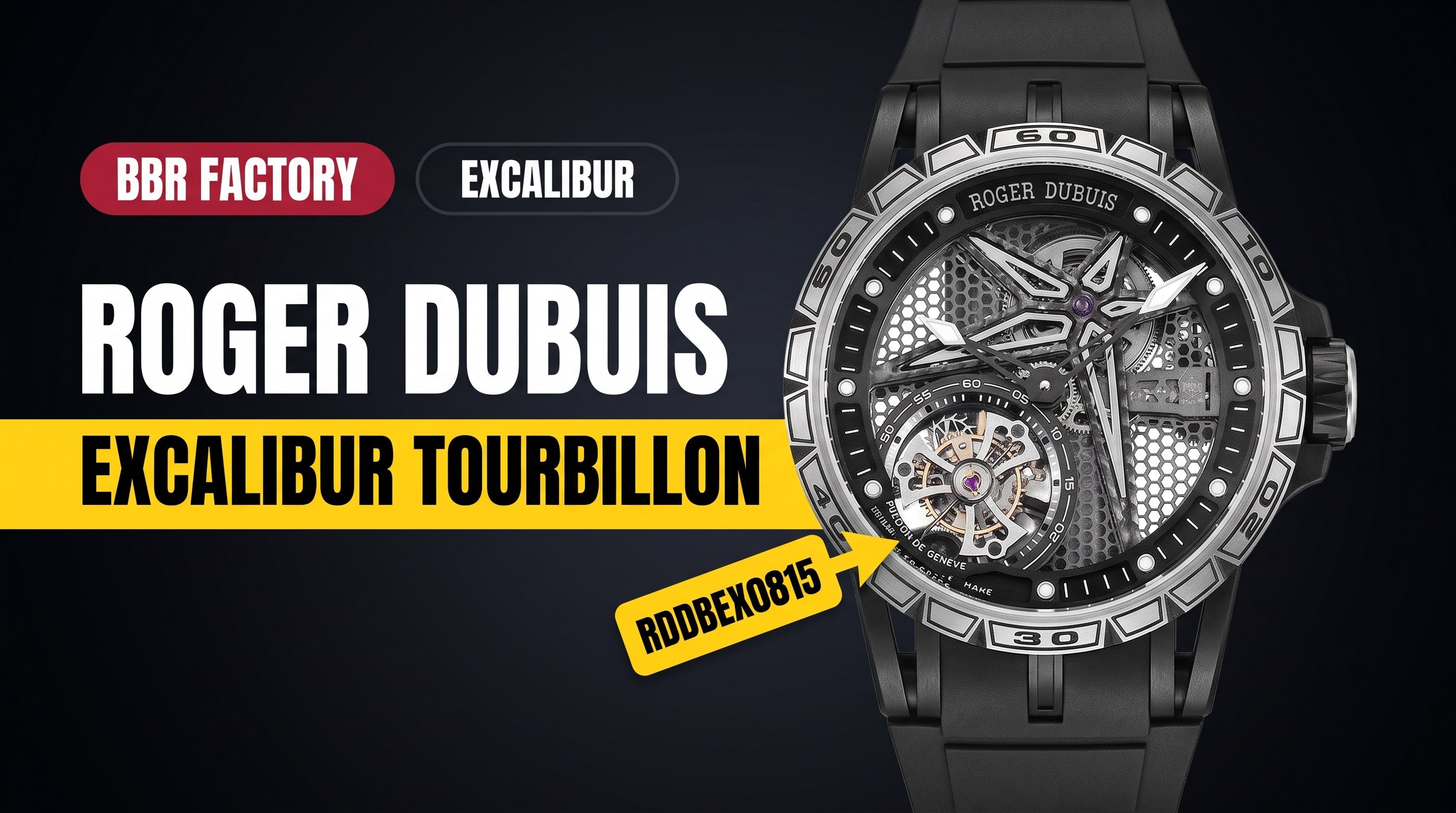 BBR Factory RD Roger Dubuis Excalibur Serisi RDDBEX0815 Tourbillon Kol Saati