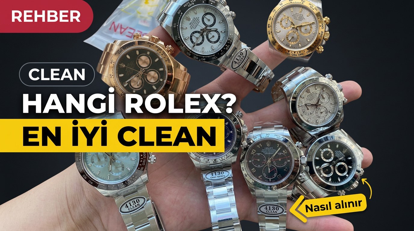 Rolex Clean Factory İncelemesi