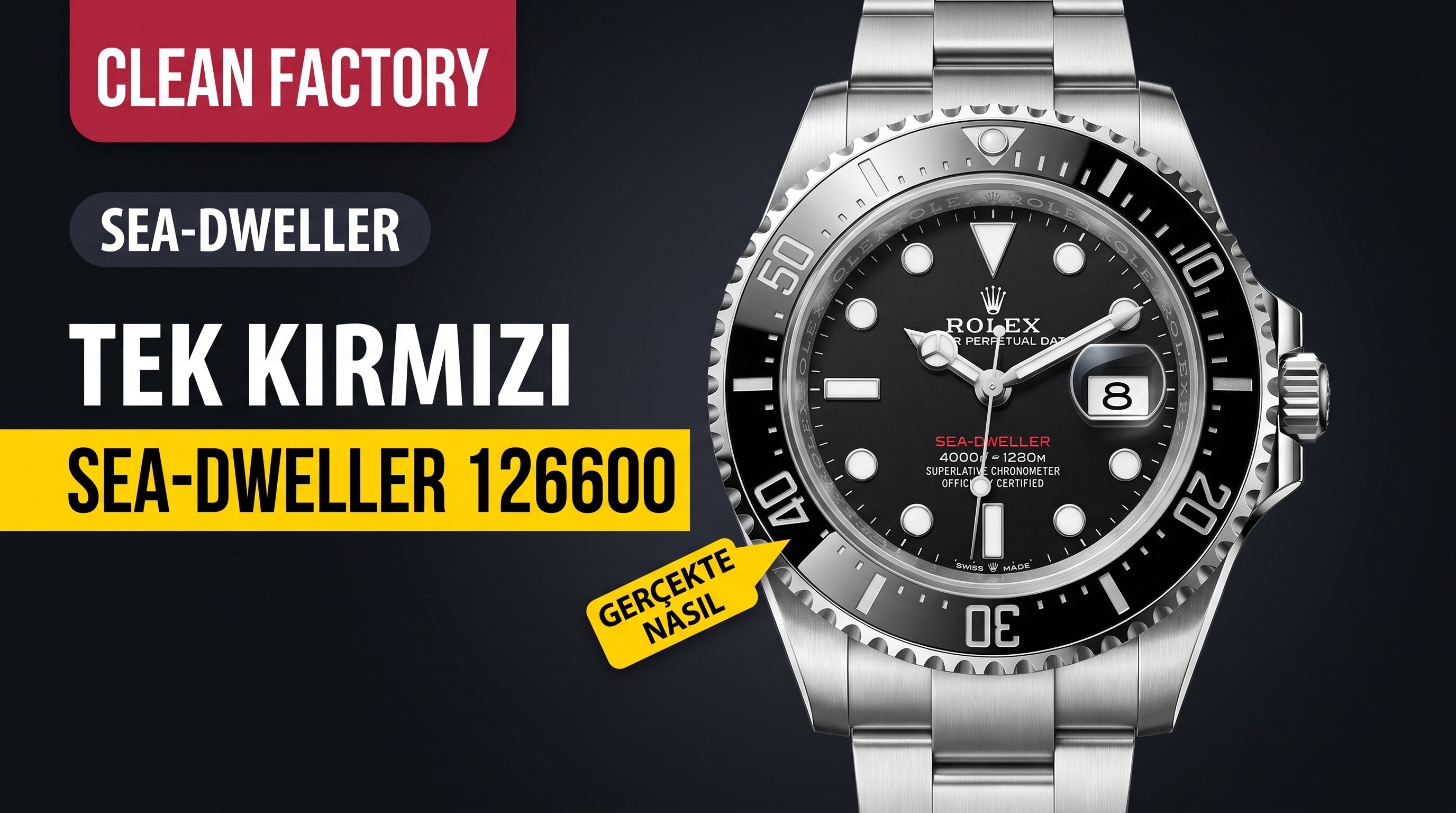 Rolex Sea-Dweller 126600 Clean Factory İncelemesi