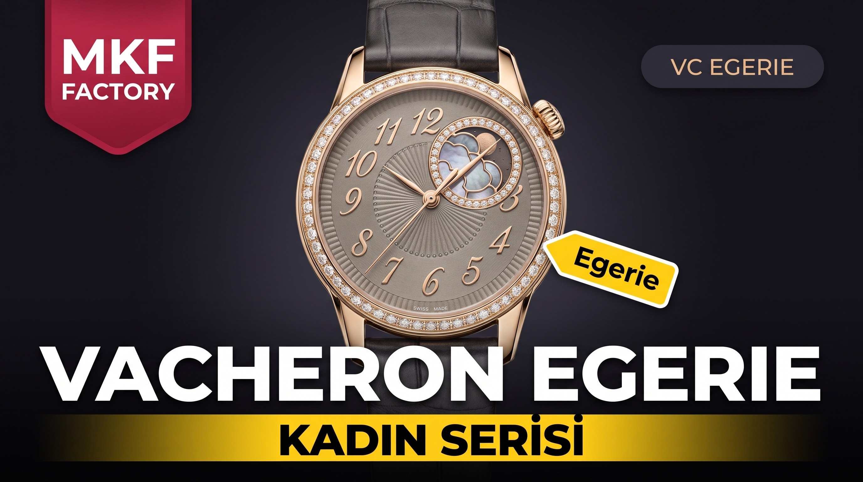 MKF Factory Vacheron Constantin Egérie Kadın Serisi