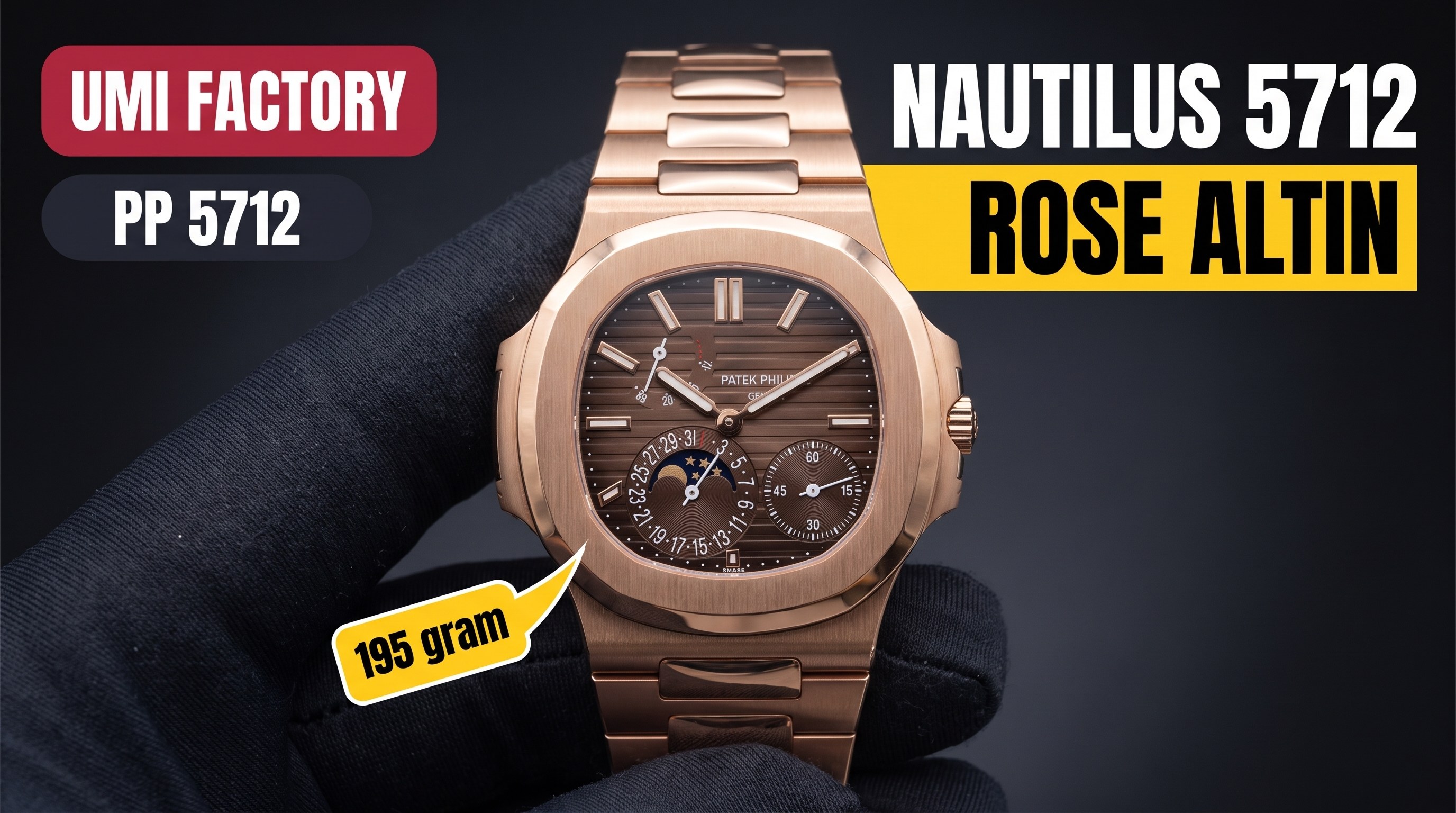Welche Qualität hat die UMI Factory Patek Philippe Nautilus 5712 Roségold mit einem Gewicht von 195 Gramm?