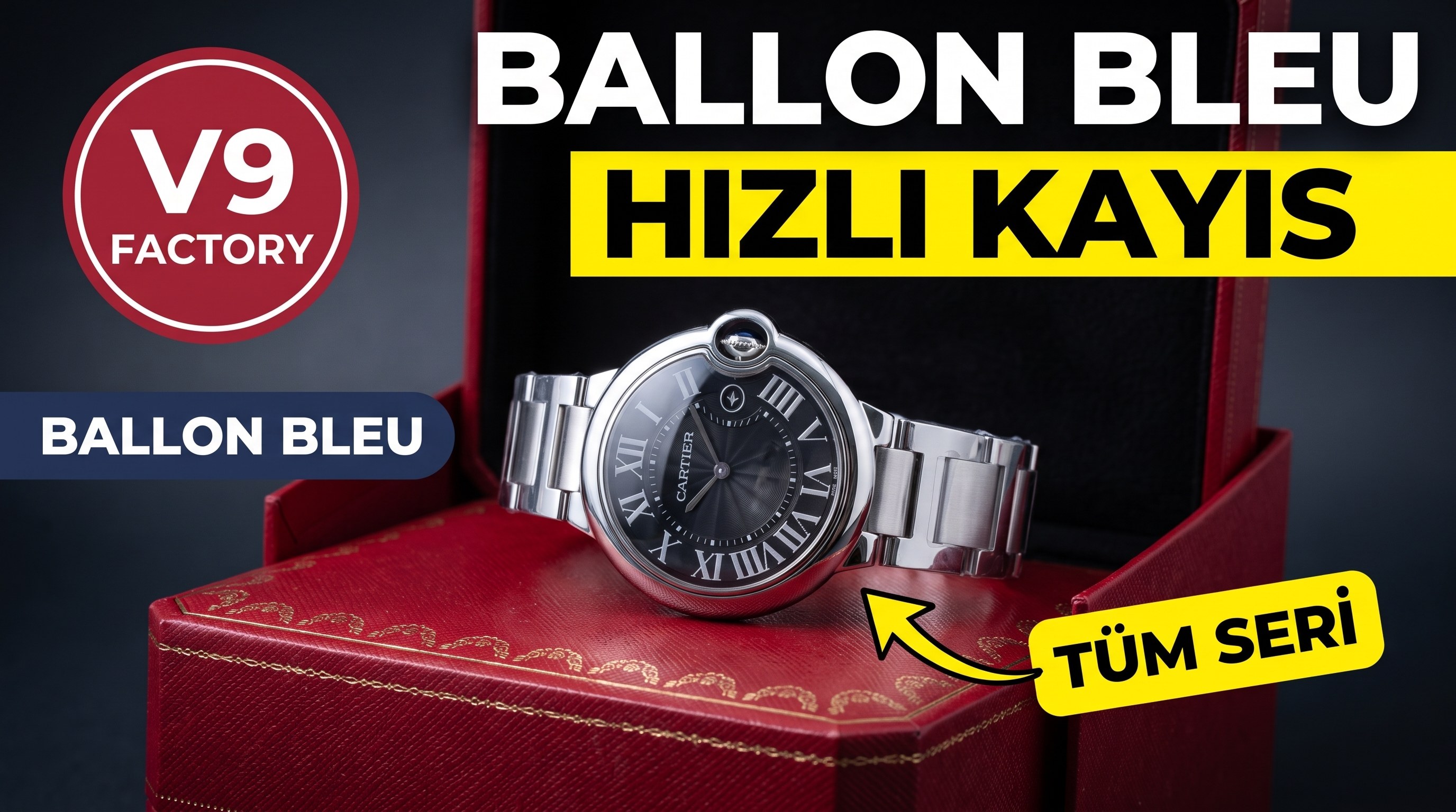 V9 Factory Cartier en yeni sürüm hızlı sökülebilir kayışlı Ballon Bleu tüm seri kol saati