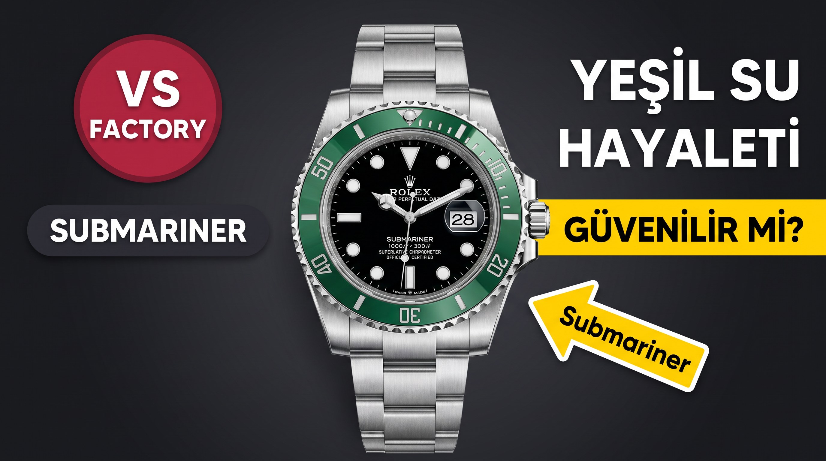 Rolex Submariner VS Factory İncelemesi