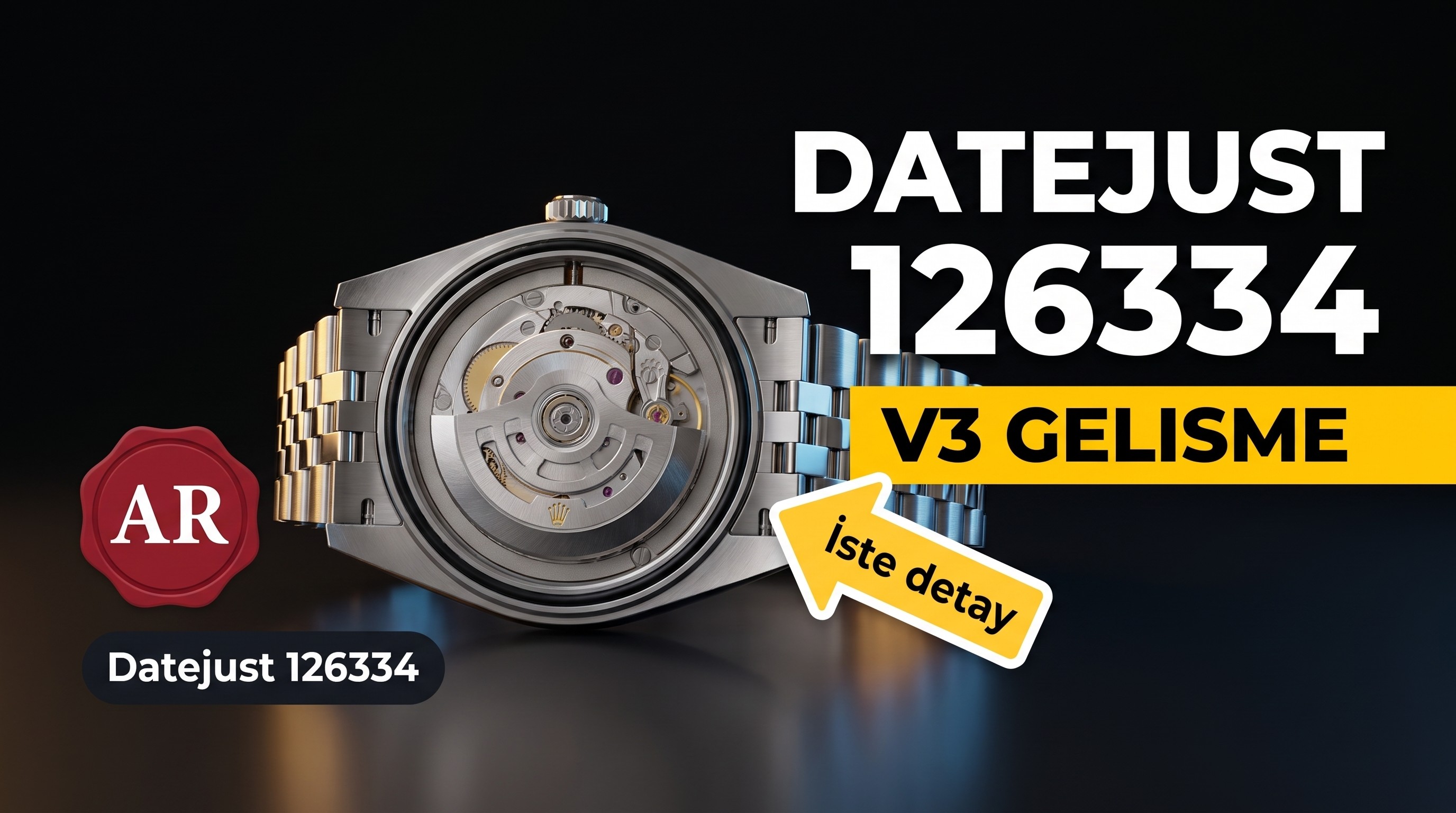 AR Factory V3 Rolex Datejust 41 mm model 126334 hangi noktalarda geliştirildi?
