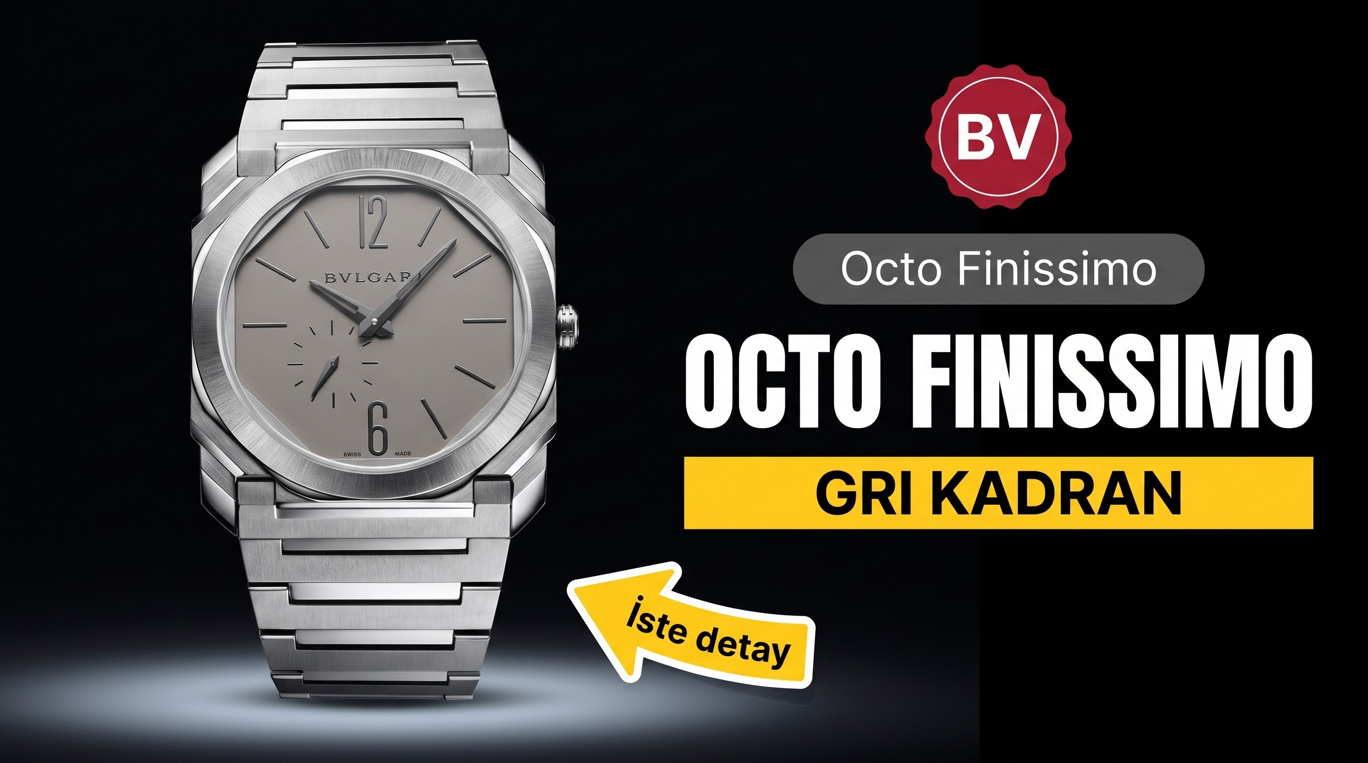 BV Factory Bulgari Octo Finissimo serisi (gri kadran) ultra ince kol saati incelemesi