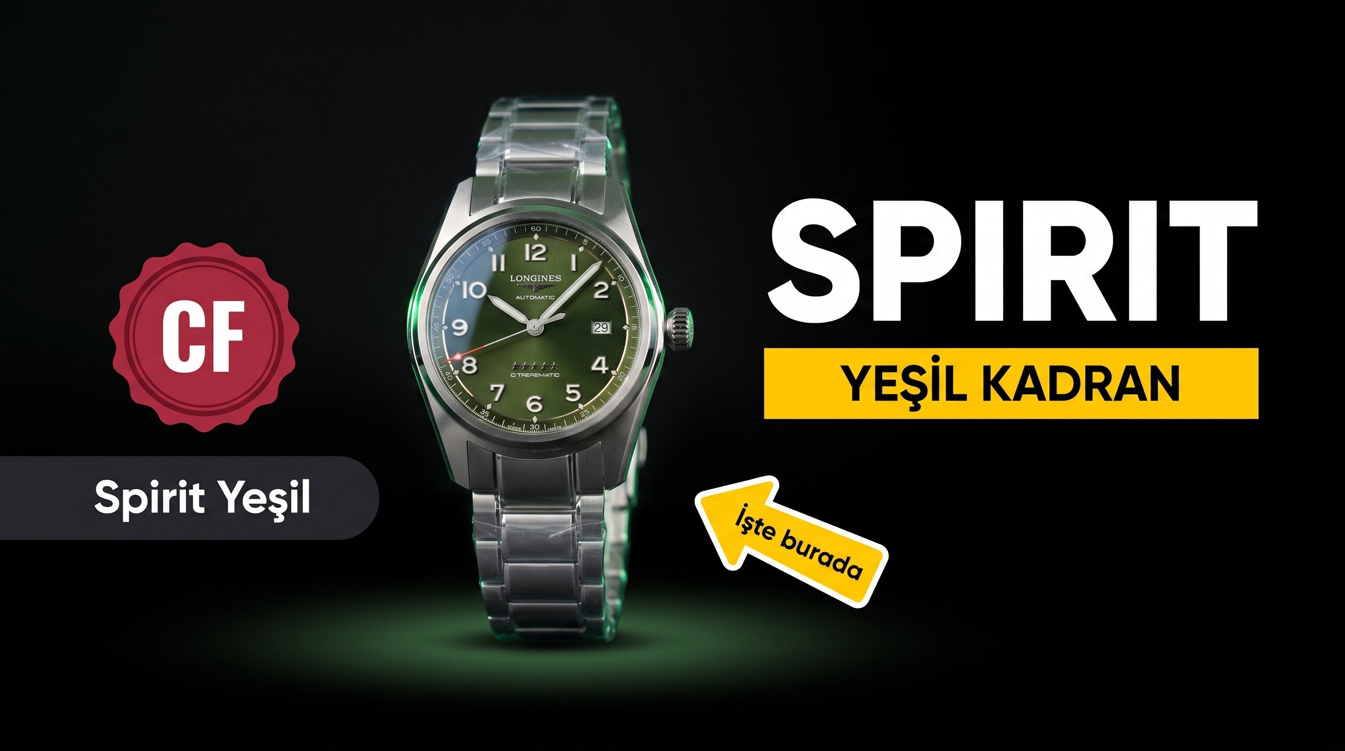 CF Factory Longines Spirit serisi yeşil kadranlı saat incelemesi