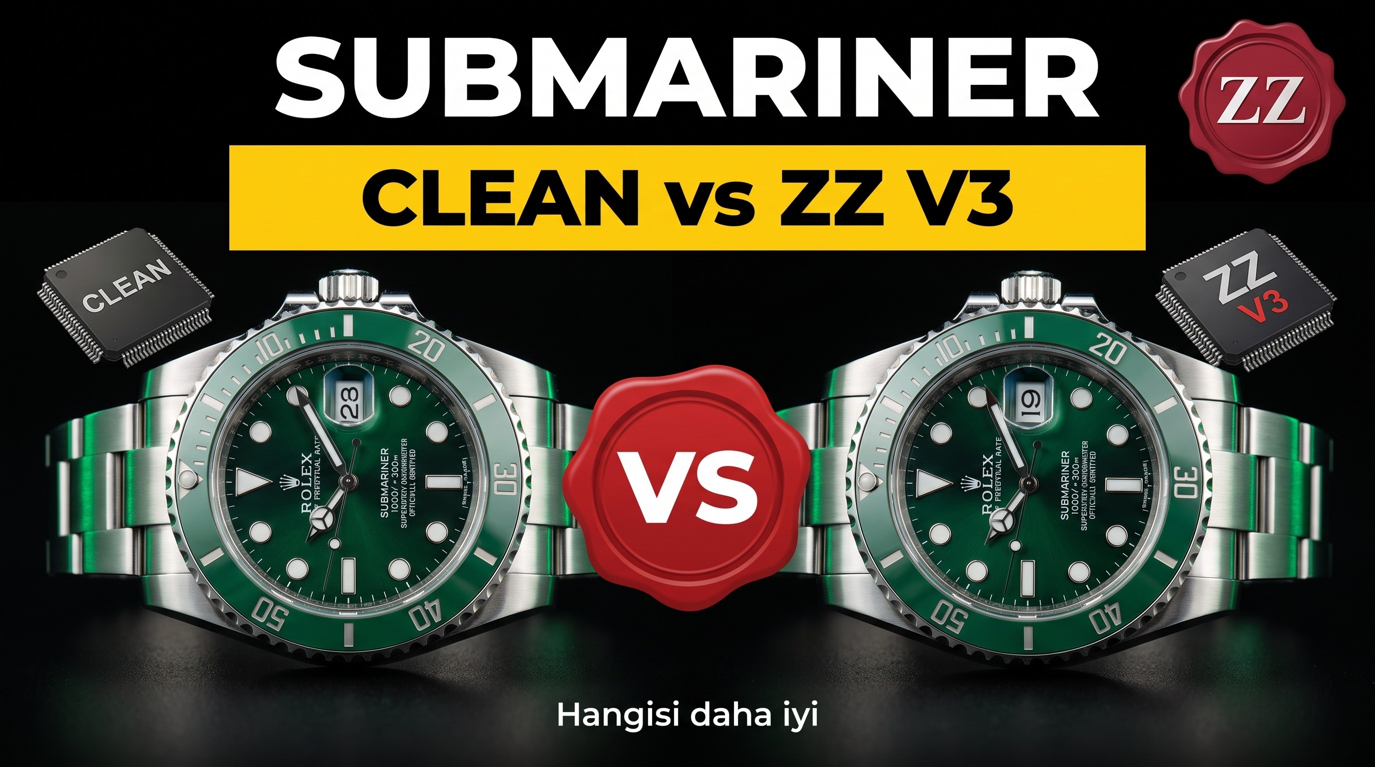 Clean Rolex Submariner ile ZZ Factory V3 hangisi daha iyi?