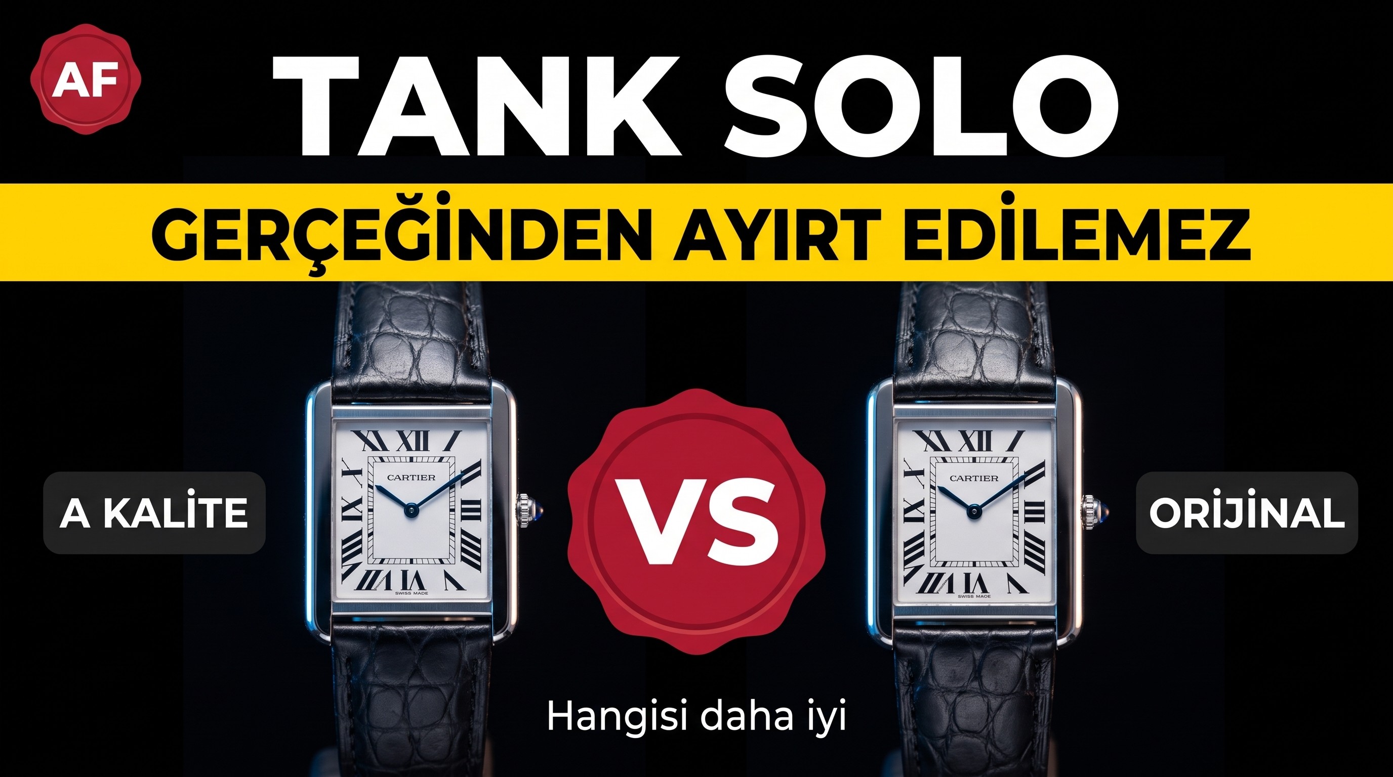 Cartier Tank AF Factory İncelemesi