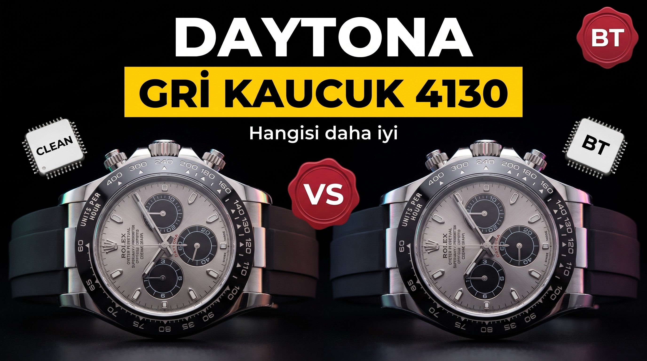 Gerçek-Replika Karşılaştırması: Clean Rolex Gri Kauçuk Daytona 4130 Mekanizması BT Factory'i Alt Edebilir mi?