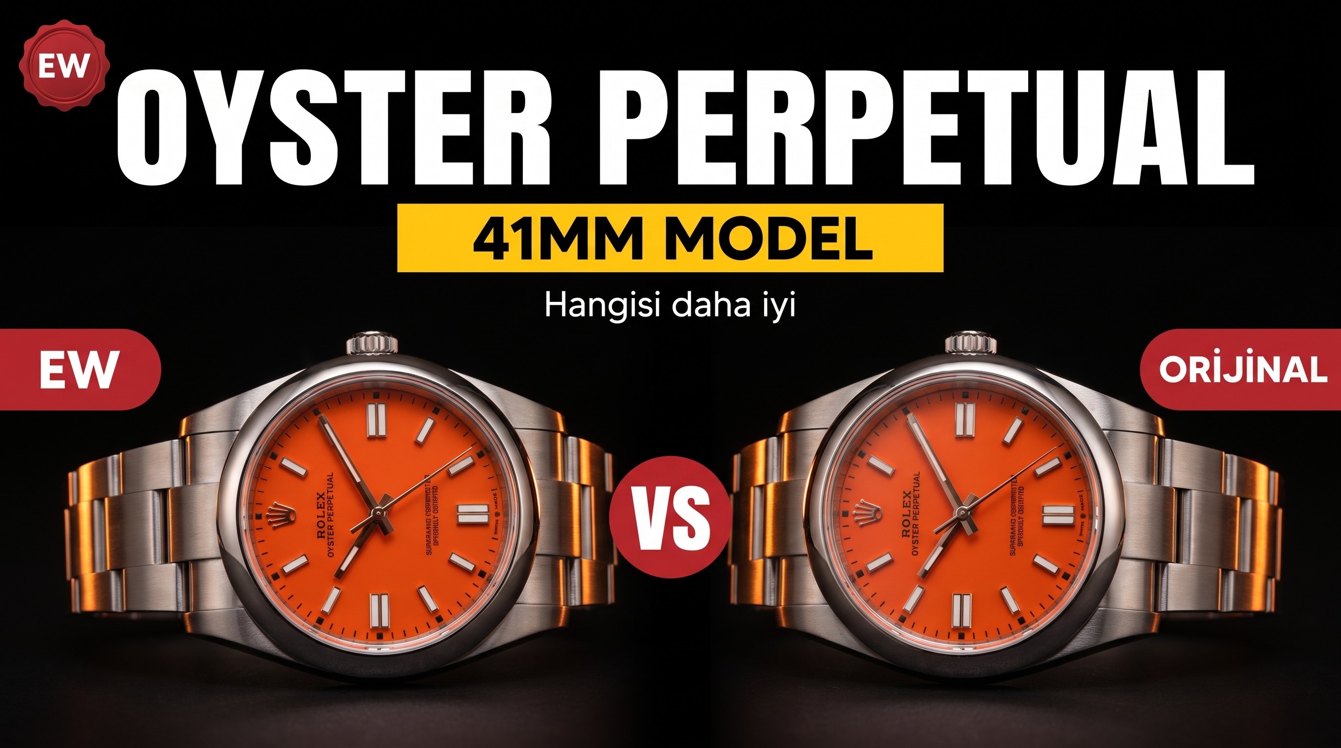 Gerçek-replika karşılaştırması: EW Factory Rolex Oyster Perpetual 41 mm replika saat ilk bakışta sahte