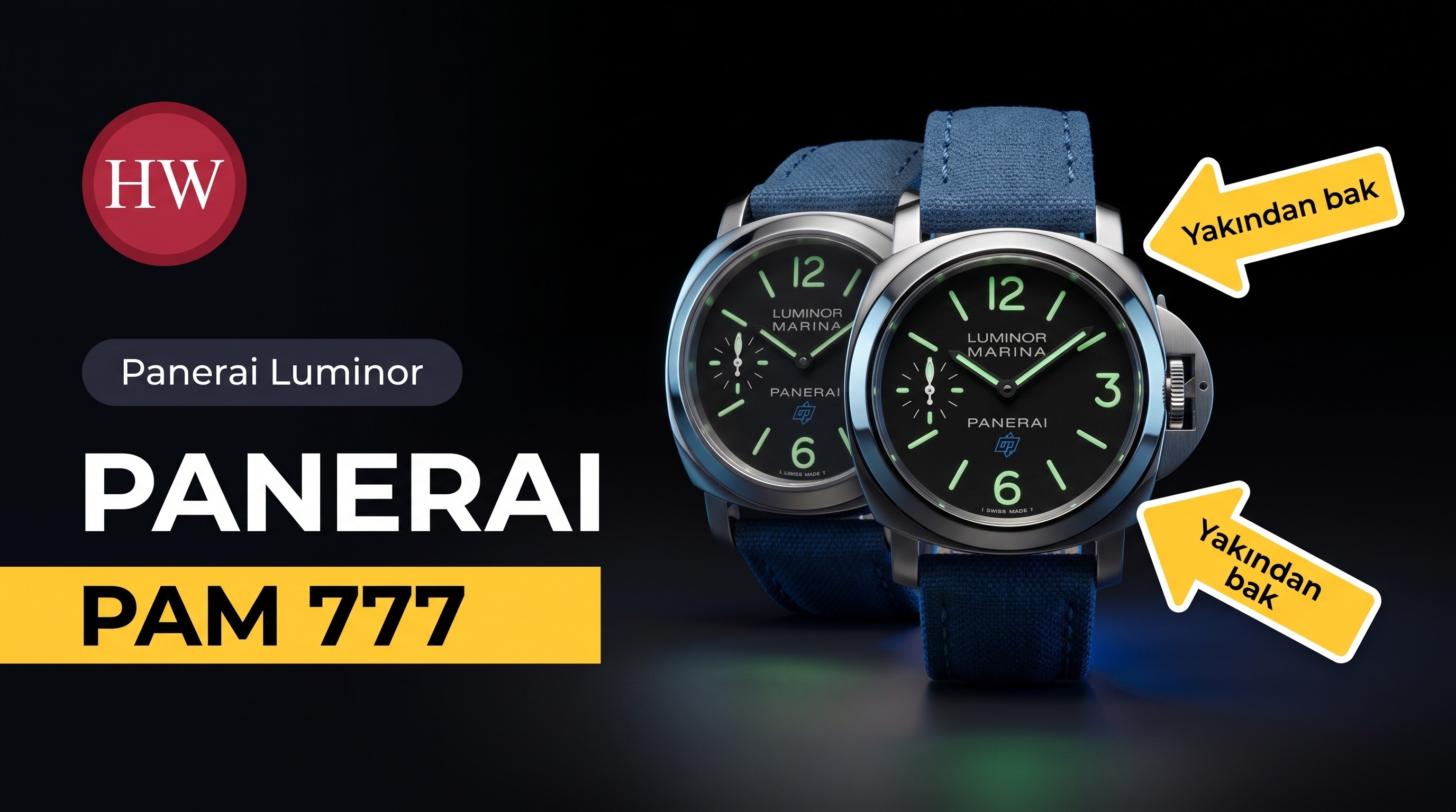 HW Factory Panerai Luminor serisi PAM777 saat incelemesi