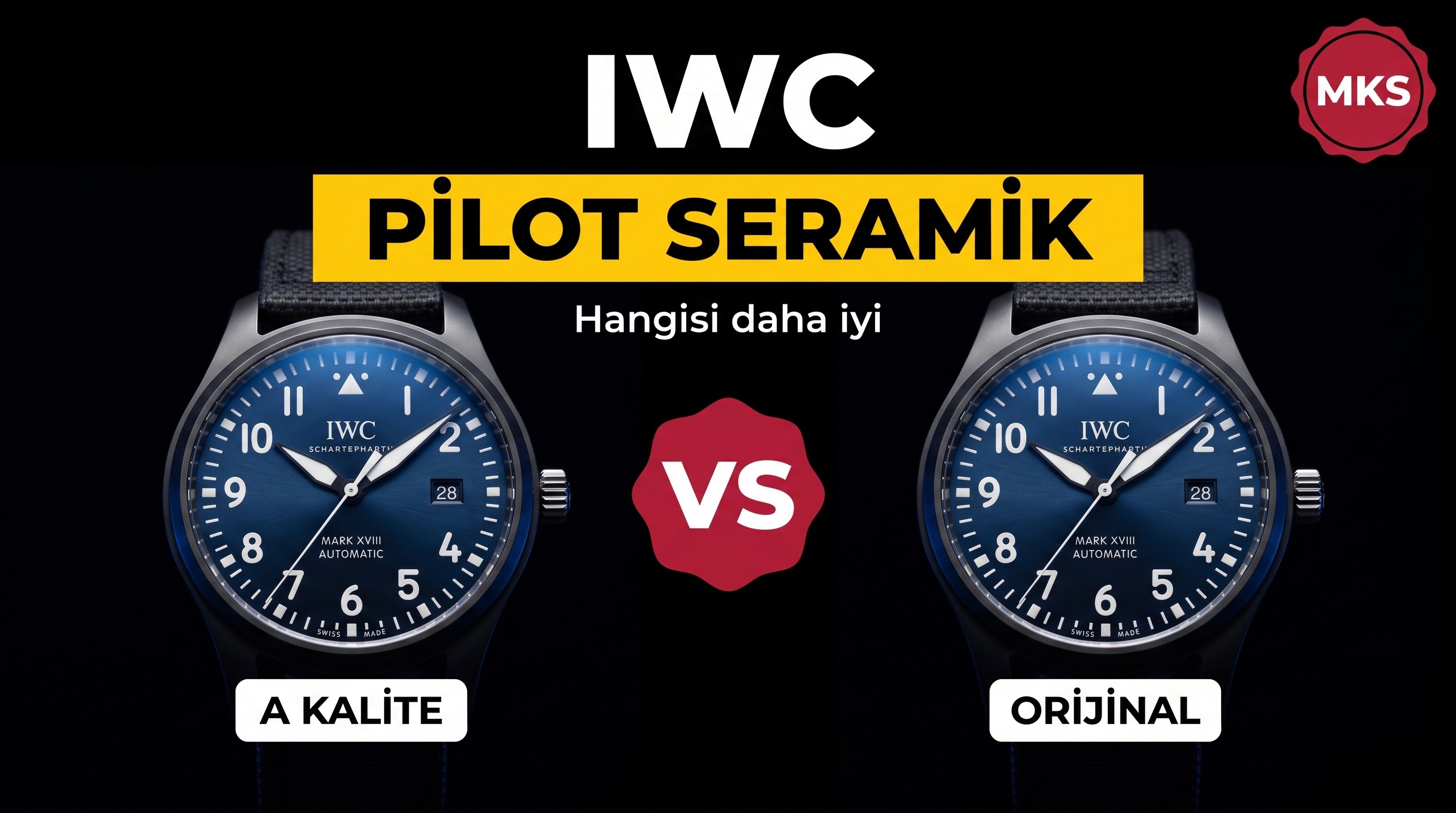 Karşılaştırmalı inceleme: MKS Factory IWC Pilot's Watch Mark XVIII Seramik Serisi IW324703 kol saati