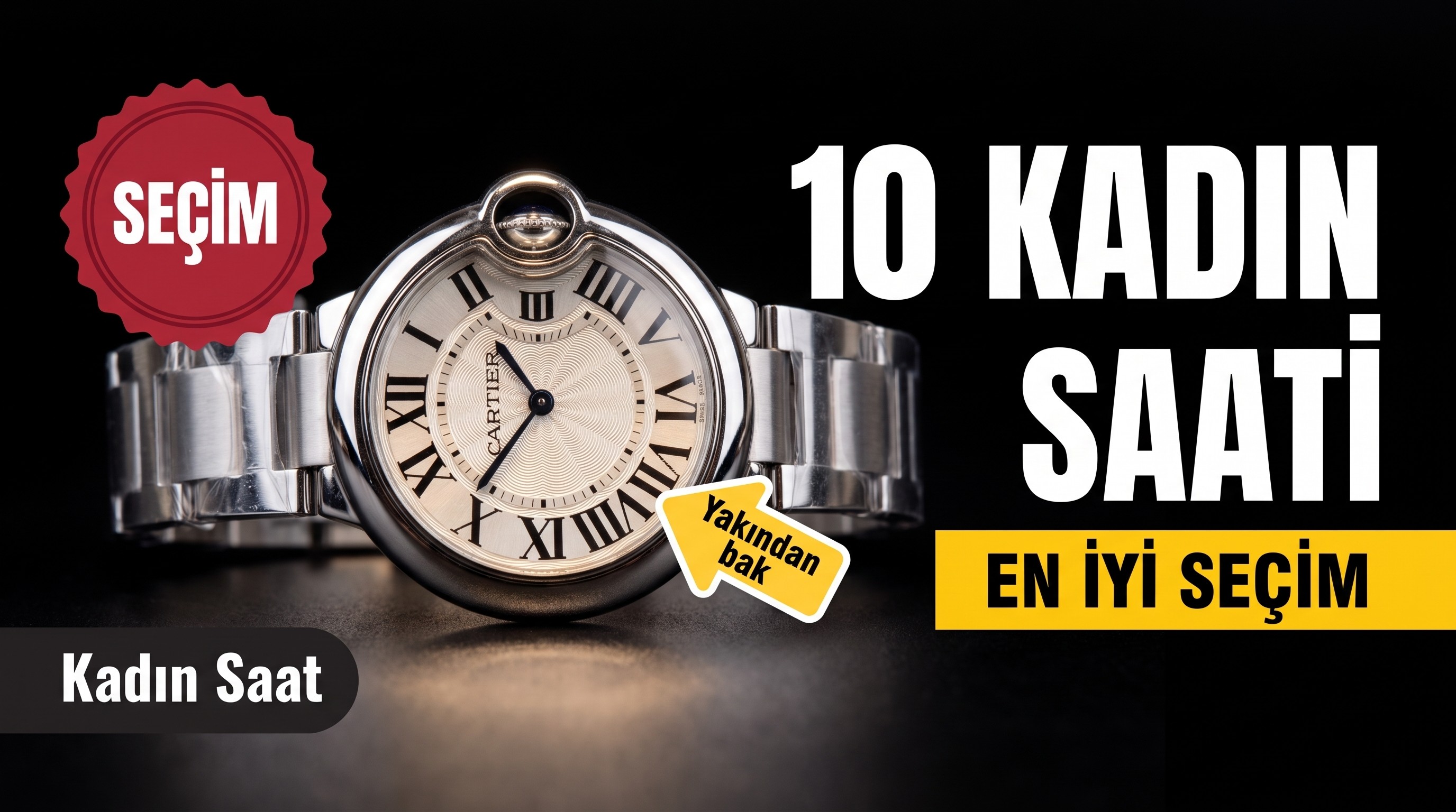 Önerilen En İyi On Kadın Saati