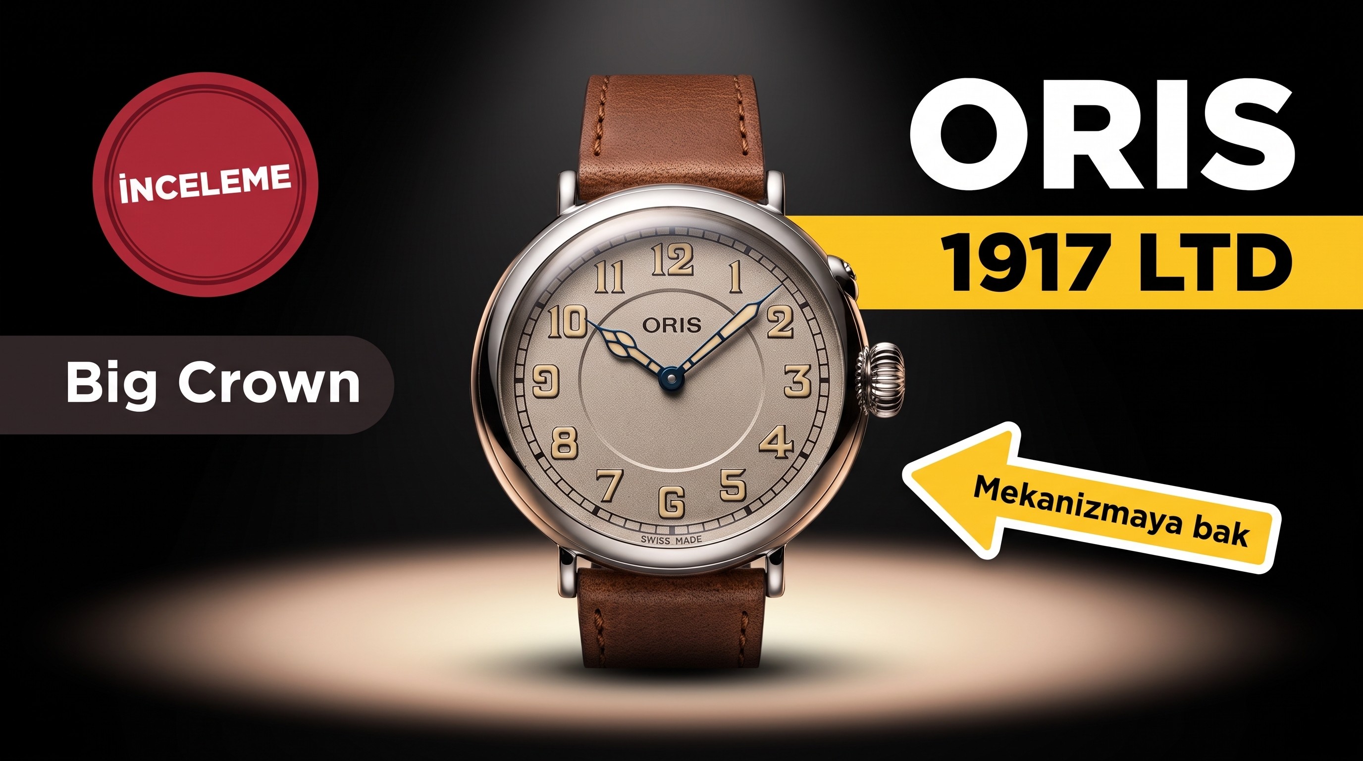 Oris Big Crown 1917 Limited Edition İncelemesi
