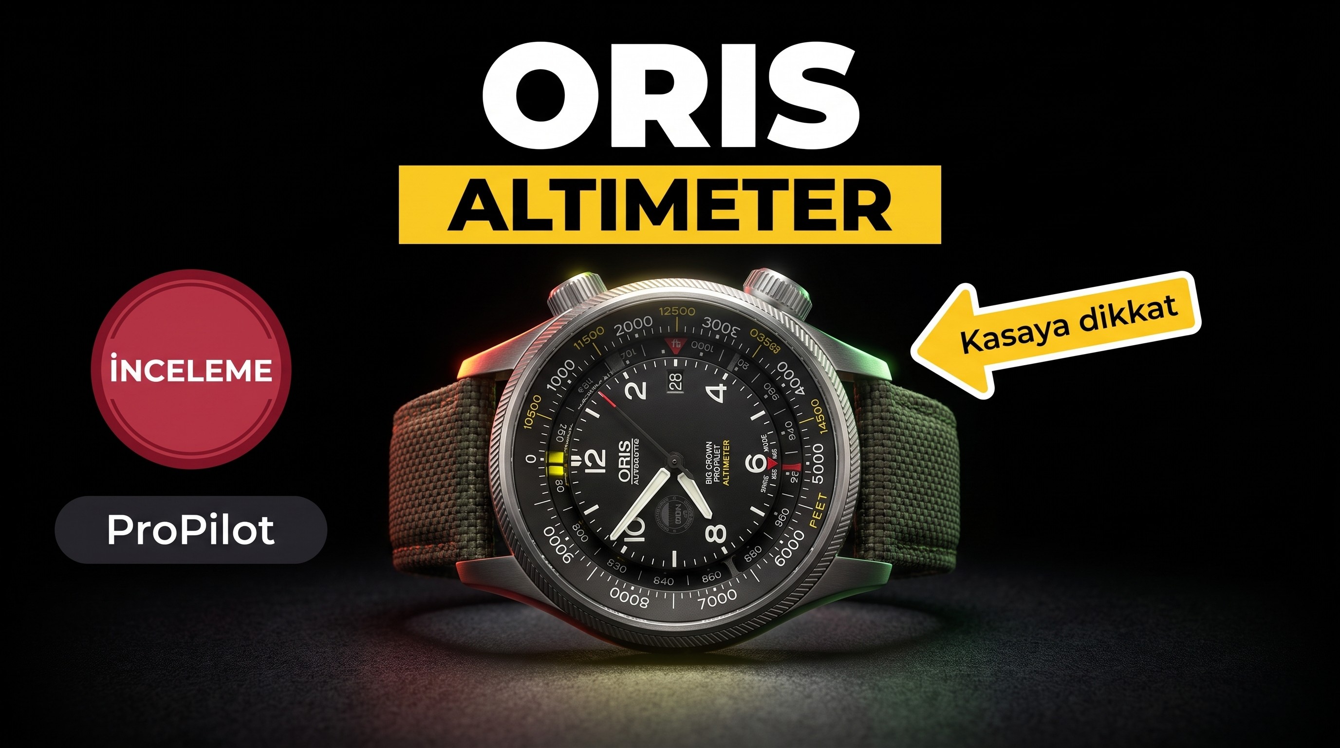 Oris Big Crown ProPilot Altimeter İncelemesi