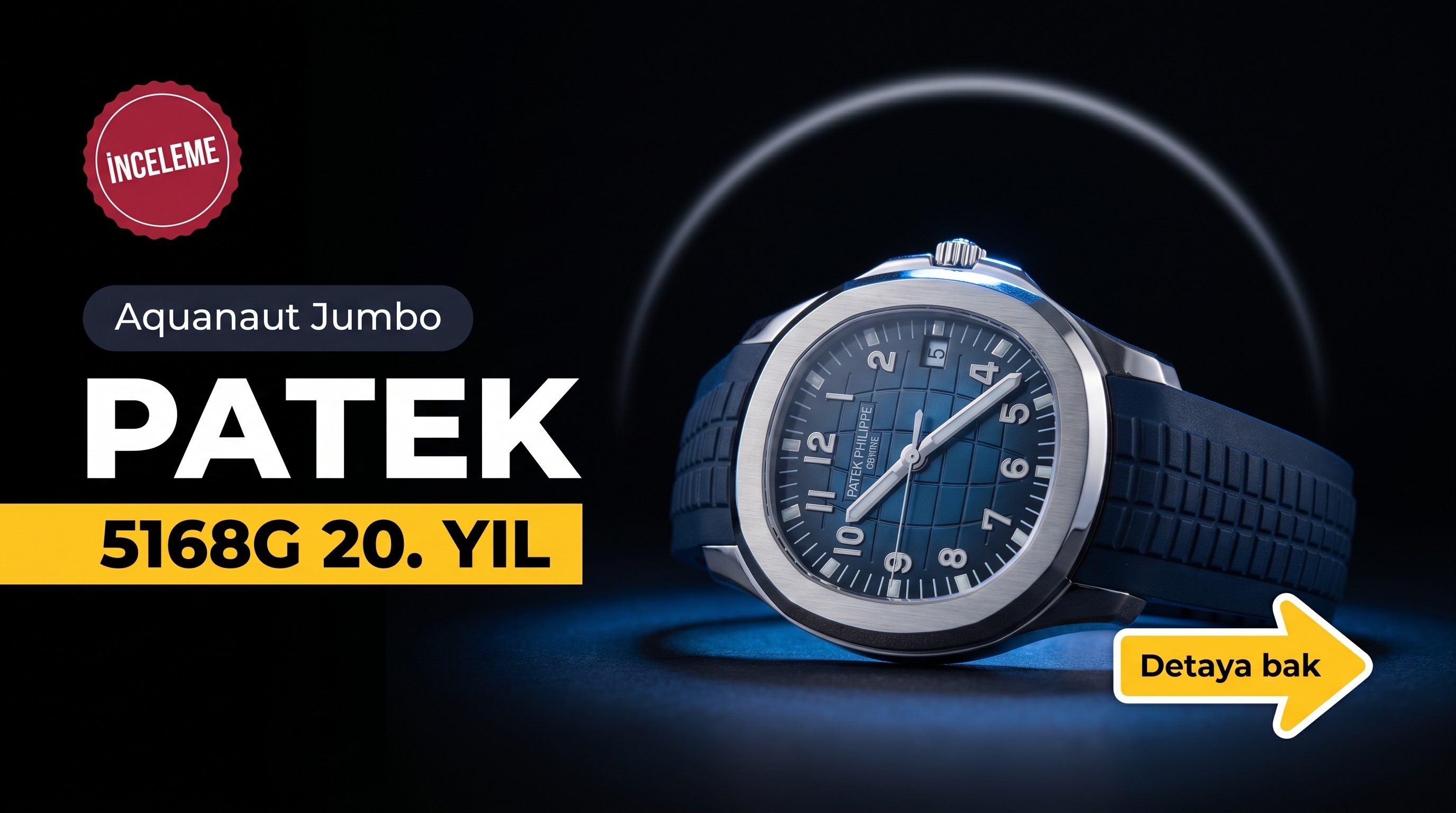 Patek Philippe Aquanaut Jumbo 20th Anniversary 5168G-001 İncelemesi