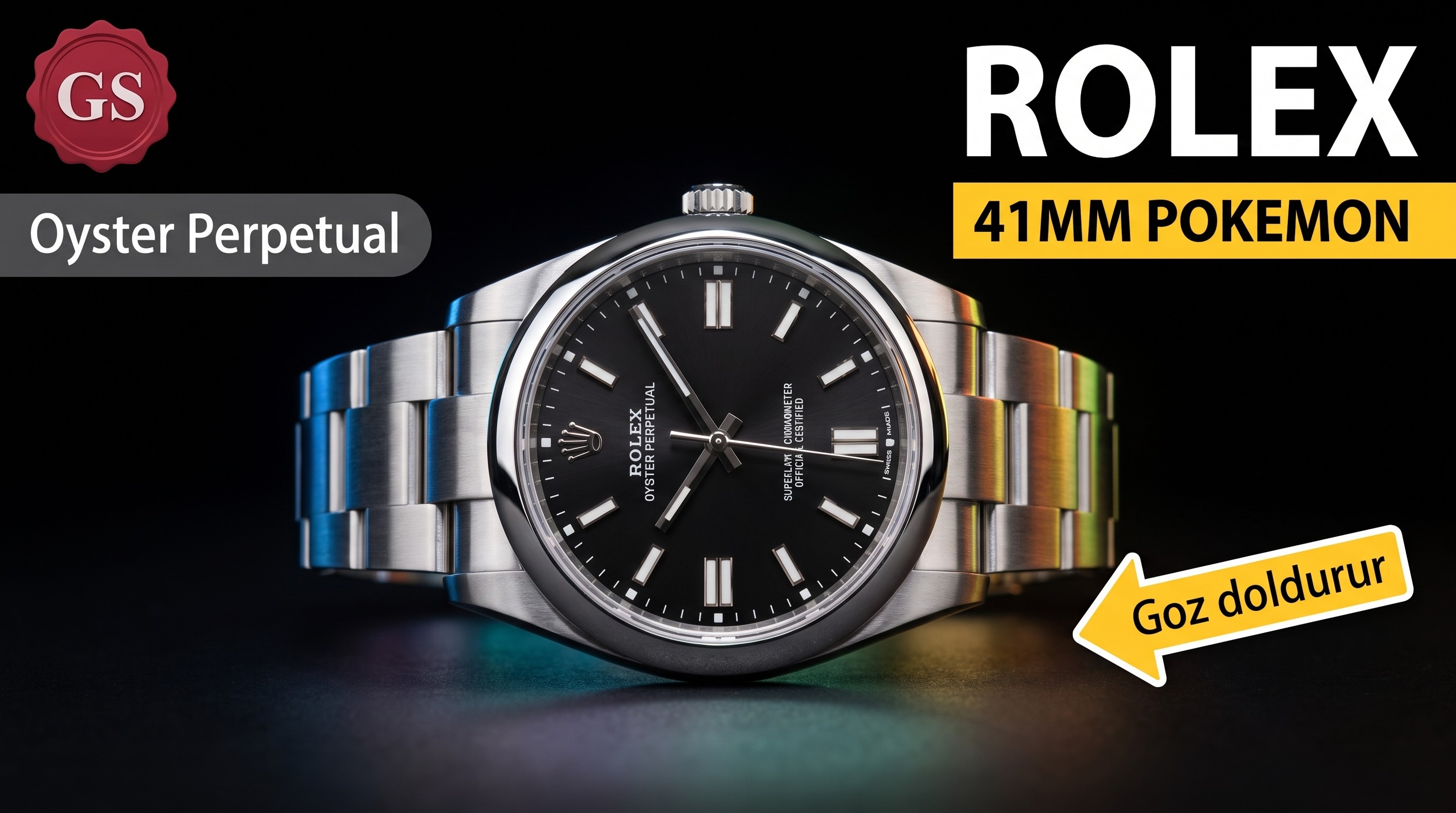 Pokémon: GS Factory Rolex Oyster Perpetual 41 mm serisi saat incelemesi