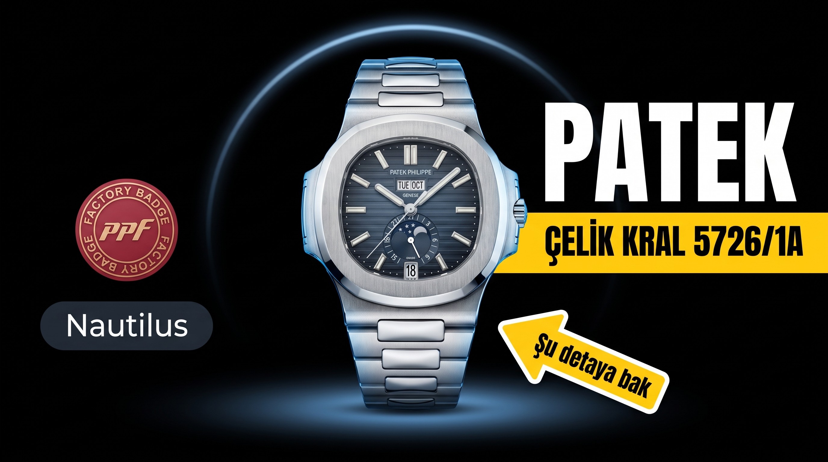 PPF Factory 2025 yılının en iddialı önerisi! Yeni "çelik kral" Patek Philippe Ref.5726/1A Nautilus yıllık takvim saati resmen tahta çıkıyor!