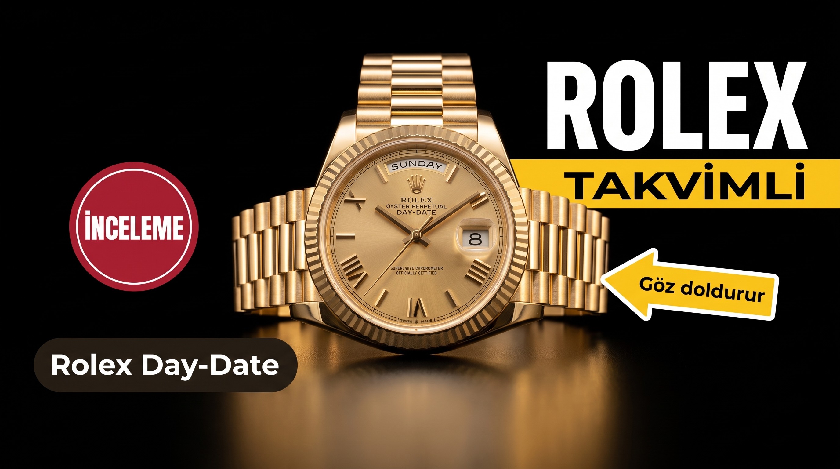 Rolex Day-Date Replika Saat İncelemesi