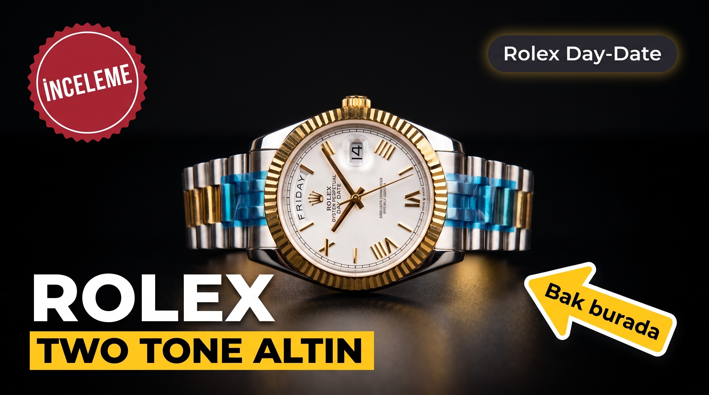 Rolex Day-Date Replika Saat İncelemesi