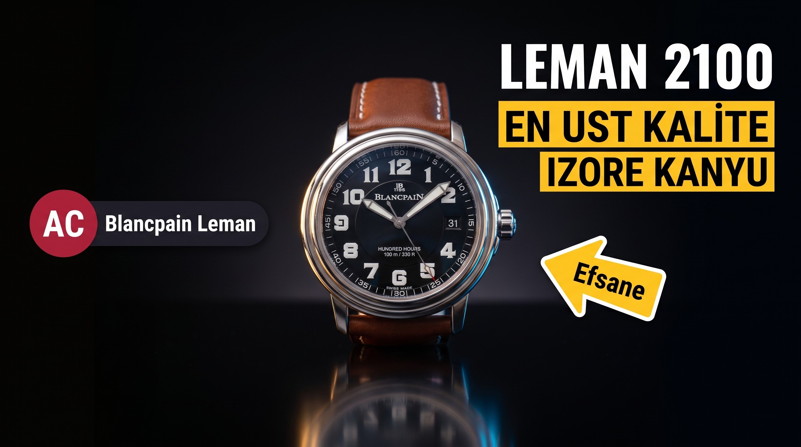 AC Factory Blancpain Léman 2100 Serisi