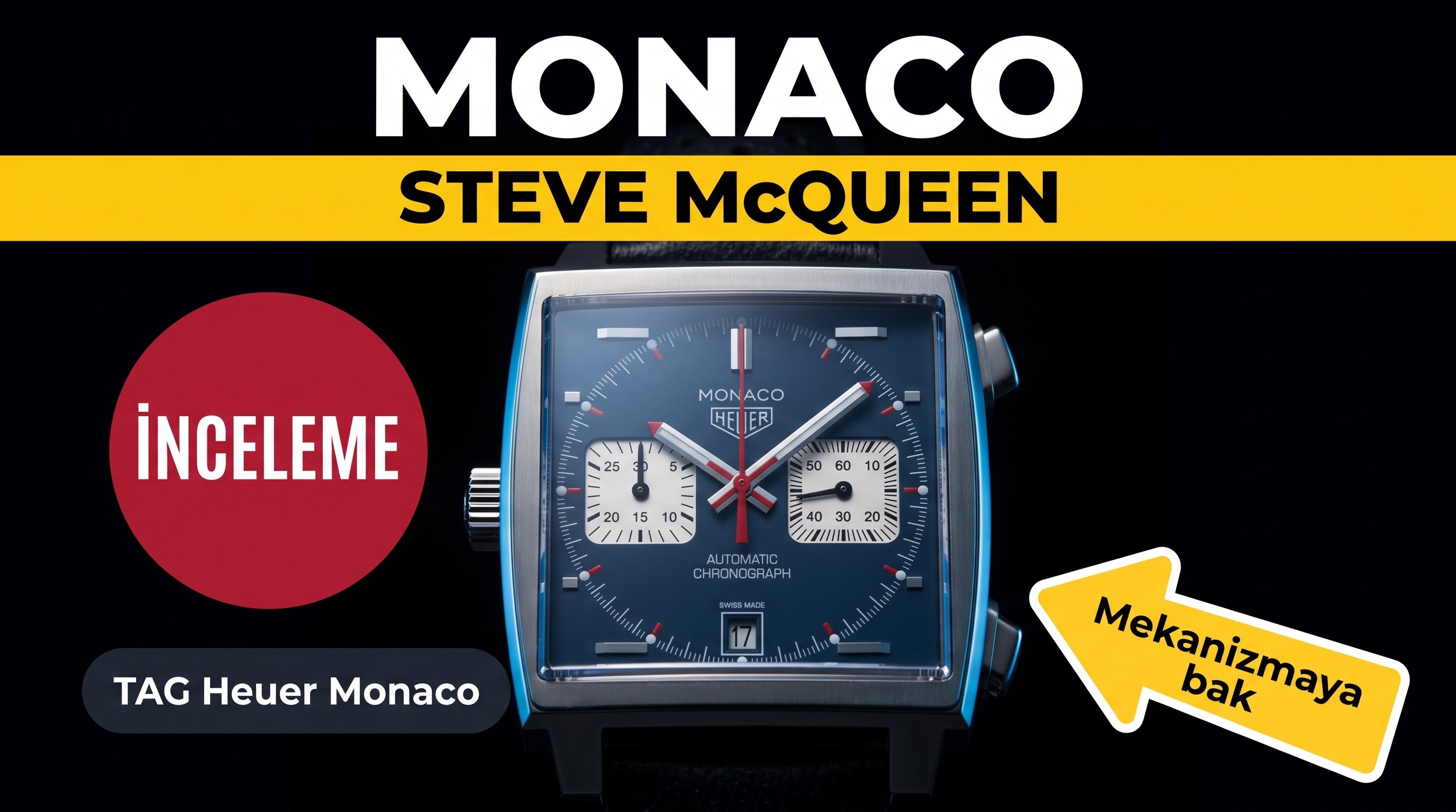 TAG Heuer Monaco Steve McQueen İncelemesi