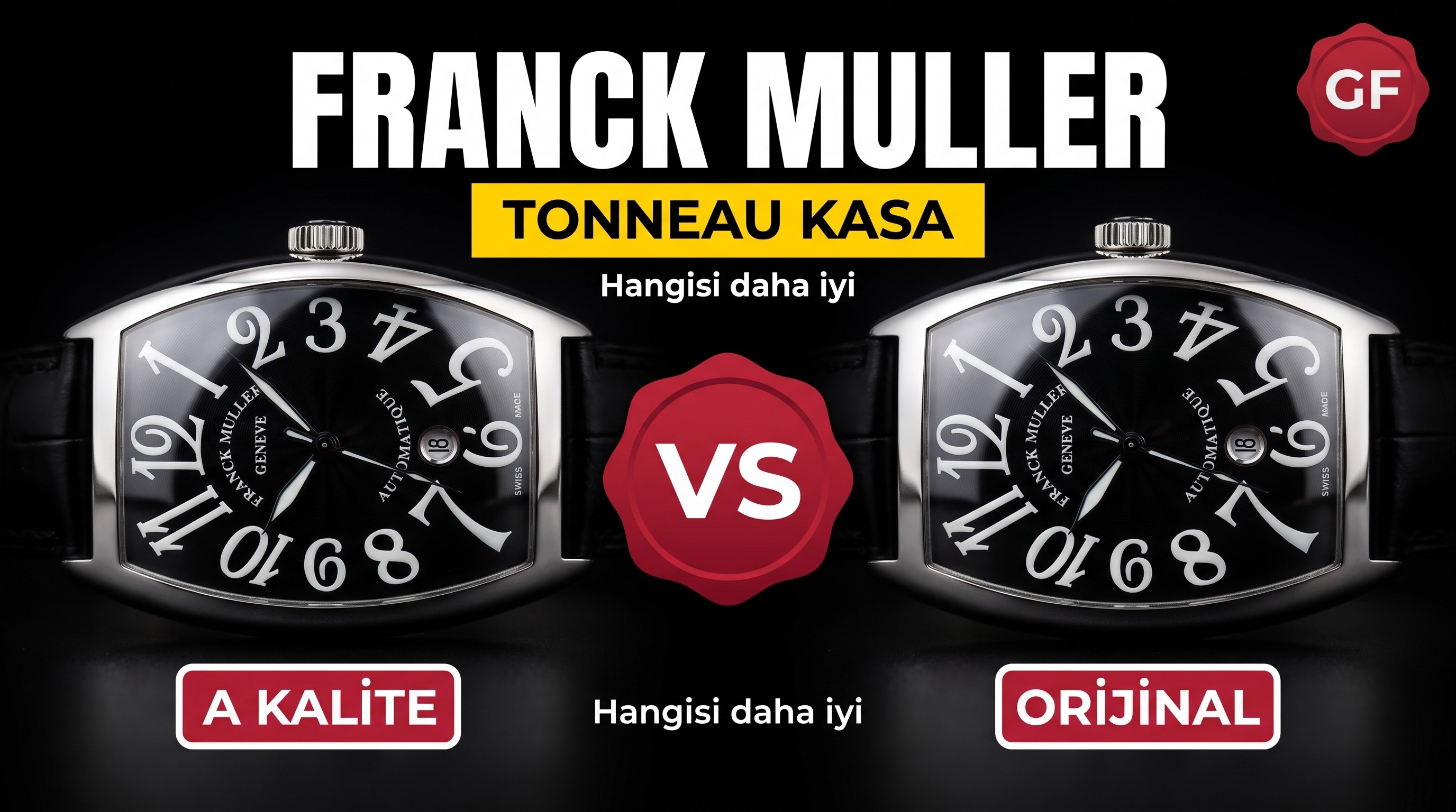 Tonneau kasa kol saati: GF Factory Franck Muller 8880 orijinal karşılaştırmalı inceleme