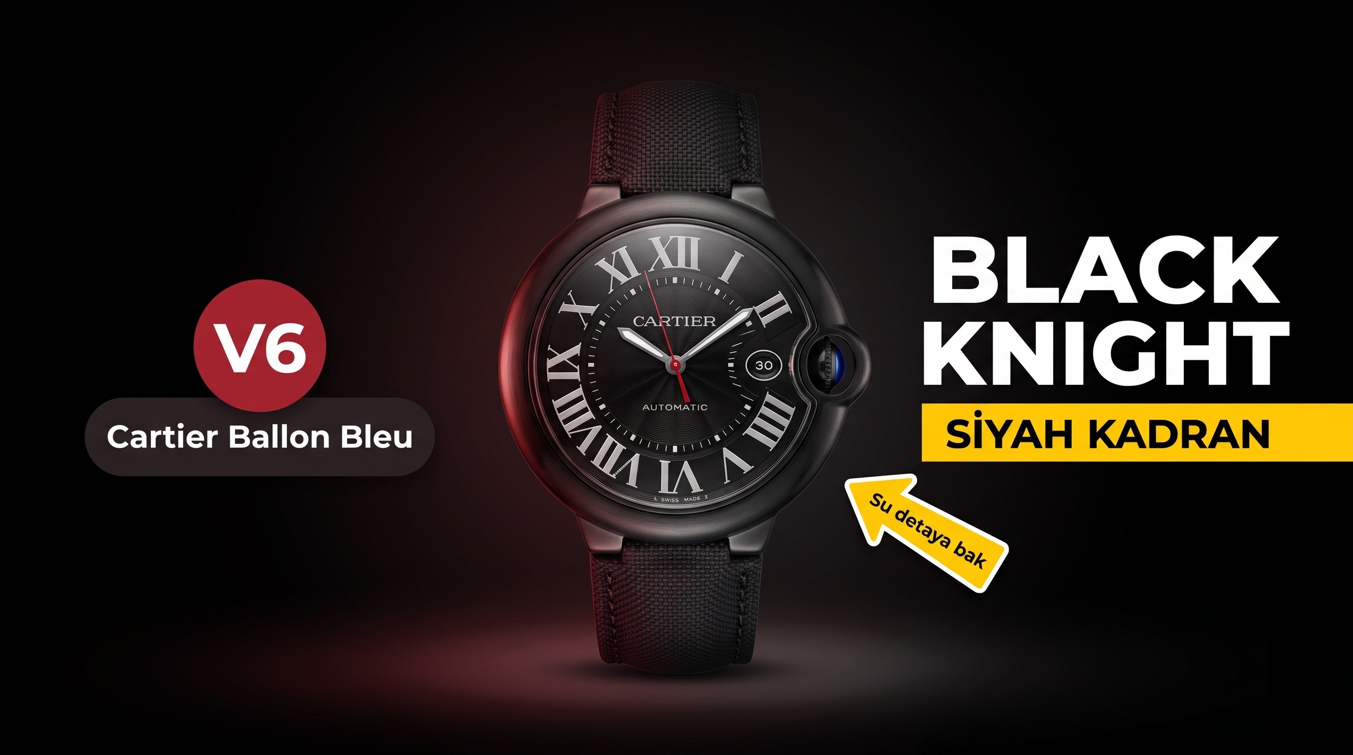 V6 Factory Cartier Ballon Bleu Black Knight Saat İncelemesi