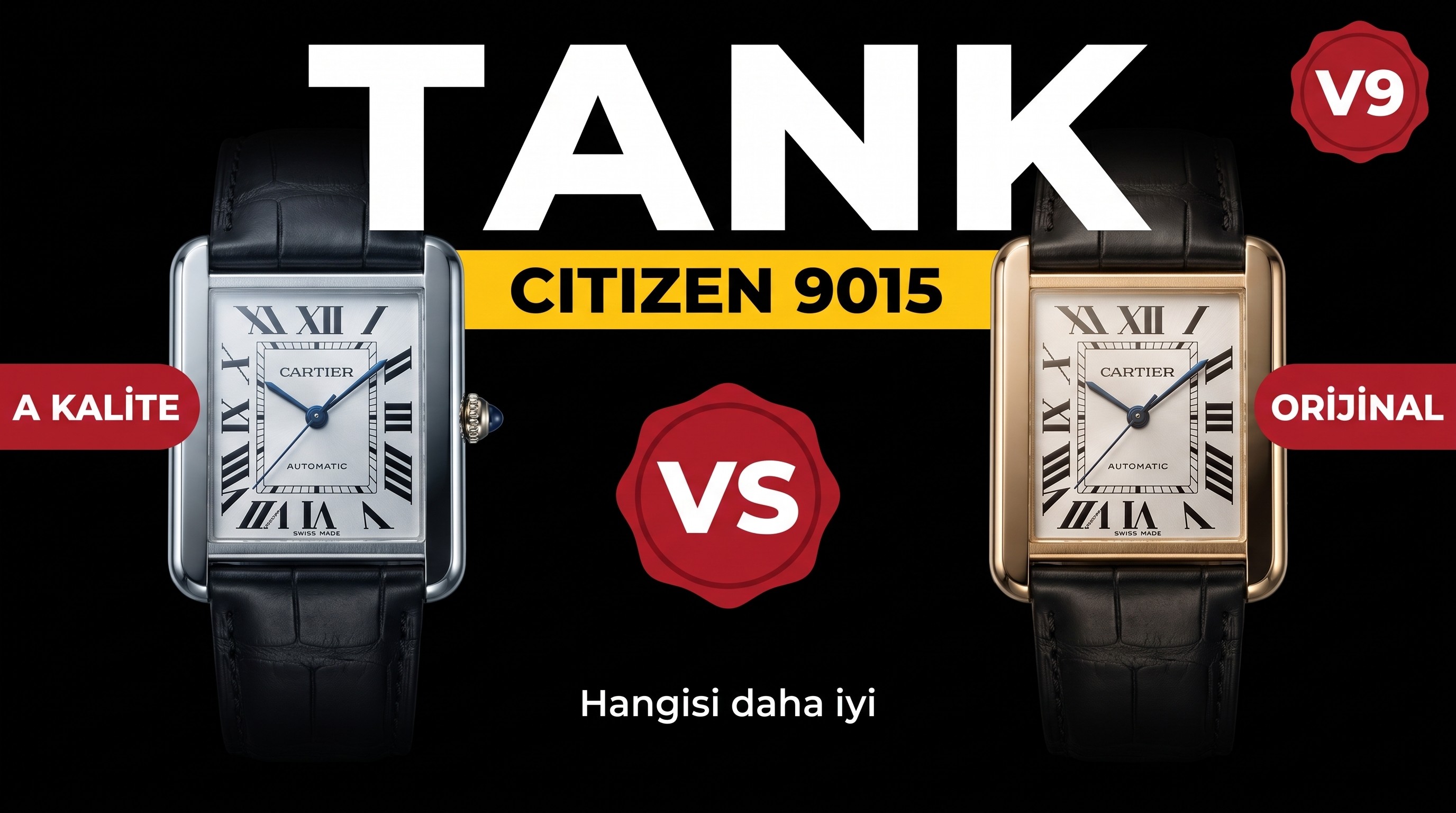 V9 Factory Cartier Tank Citizen.9015 mekanizmalı gerçek-replika karşılaştırmalı inceleme