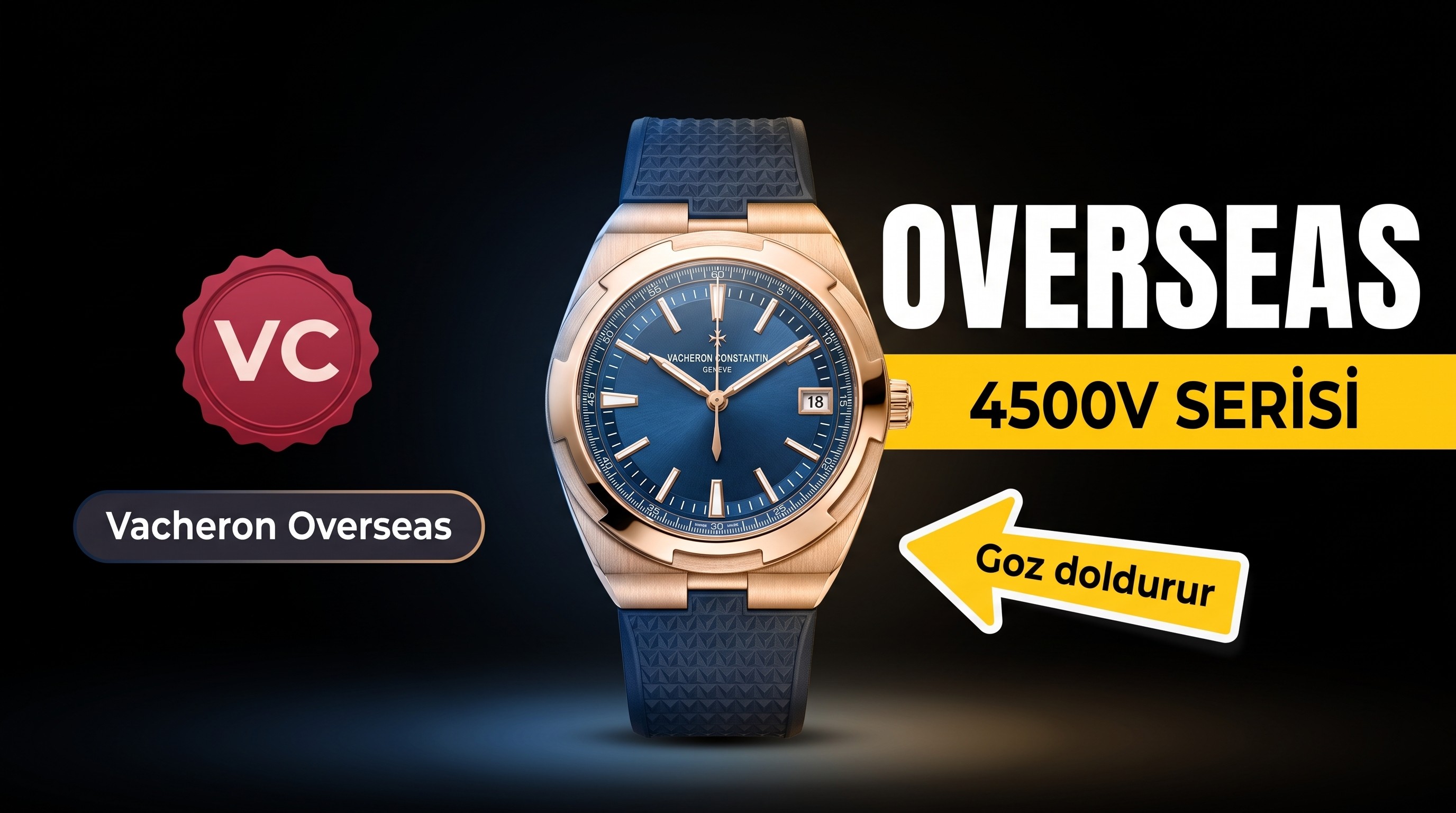 VC Vacheron Constantin Overseas 4500V Serisi