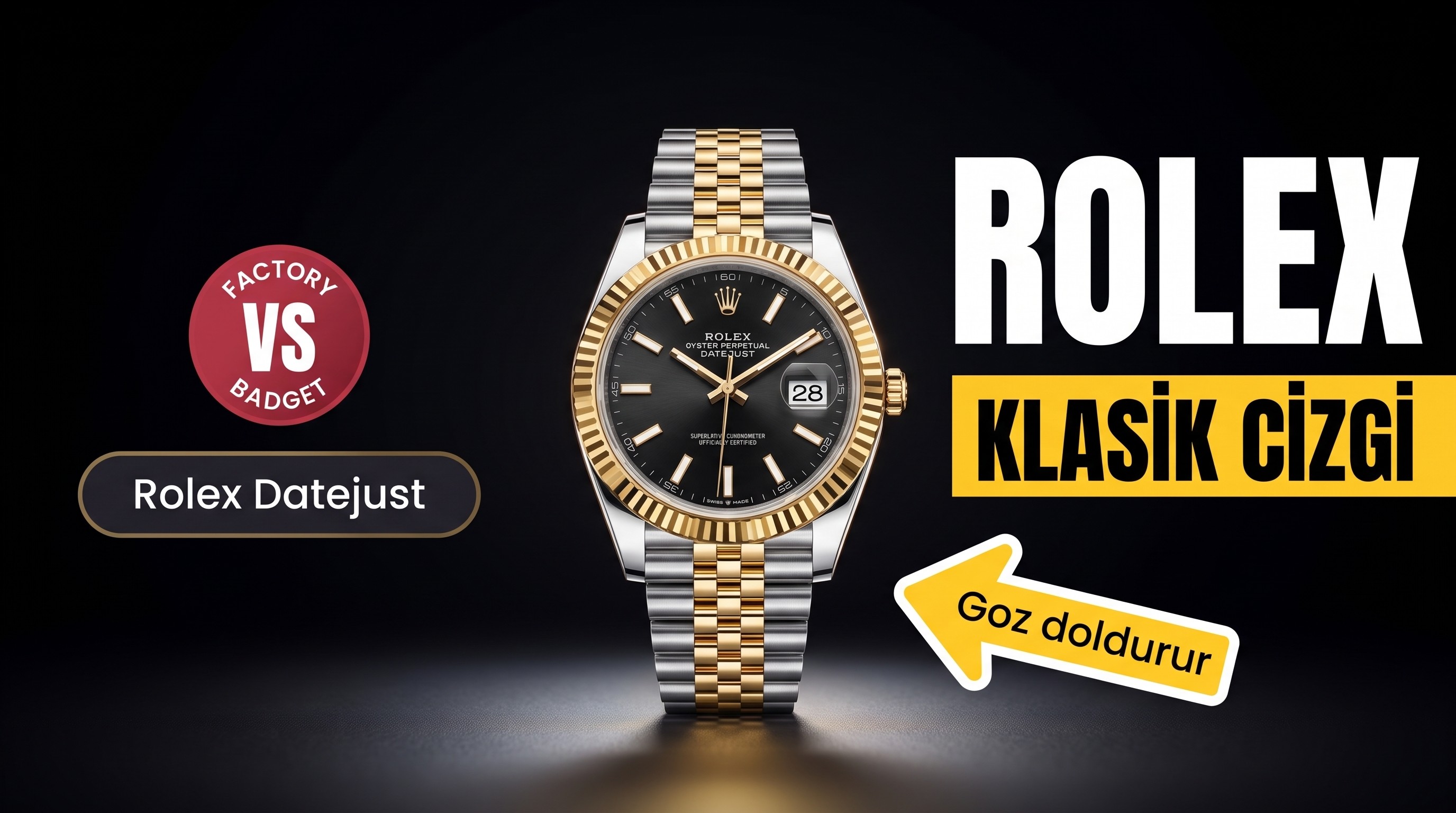 VS Fabrikası Rolex Datejust 41 MM Kol Saati