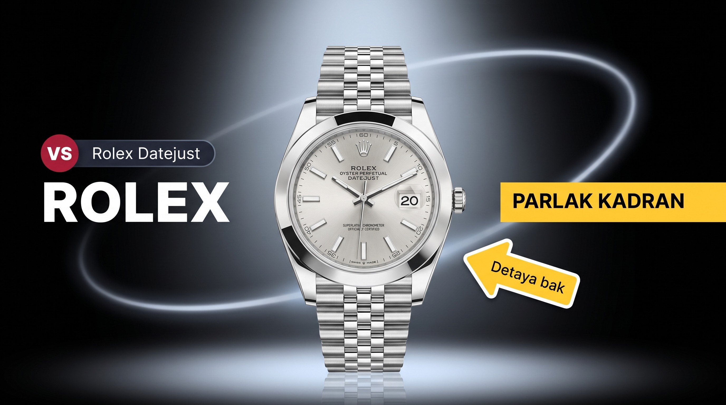 VS Fabrikası Rolex Datejust 41 MM Kol Saati No.2 No.2