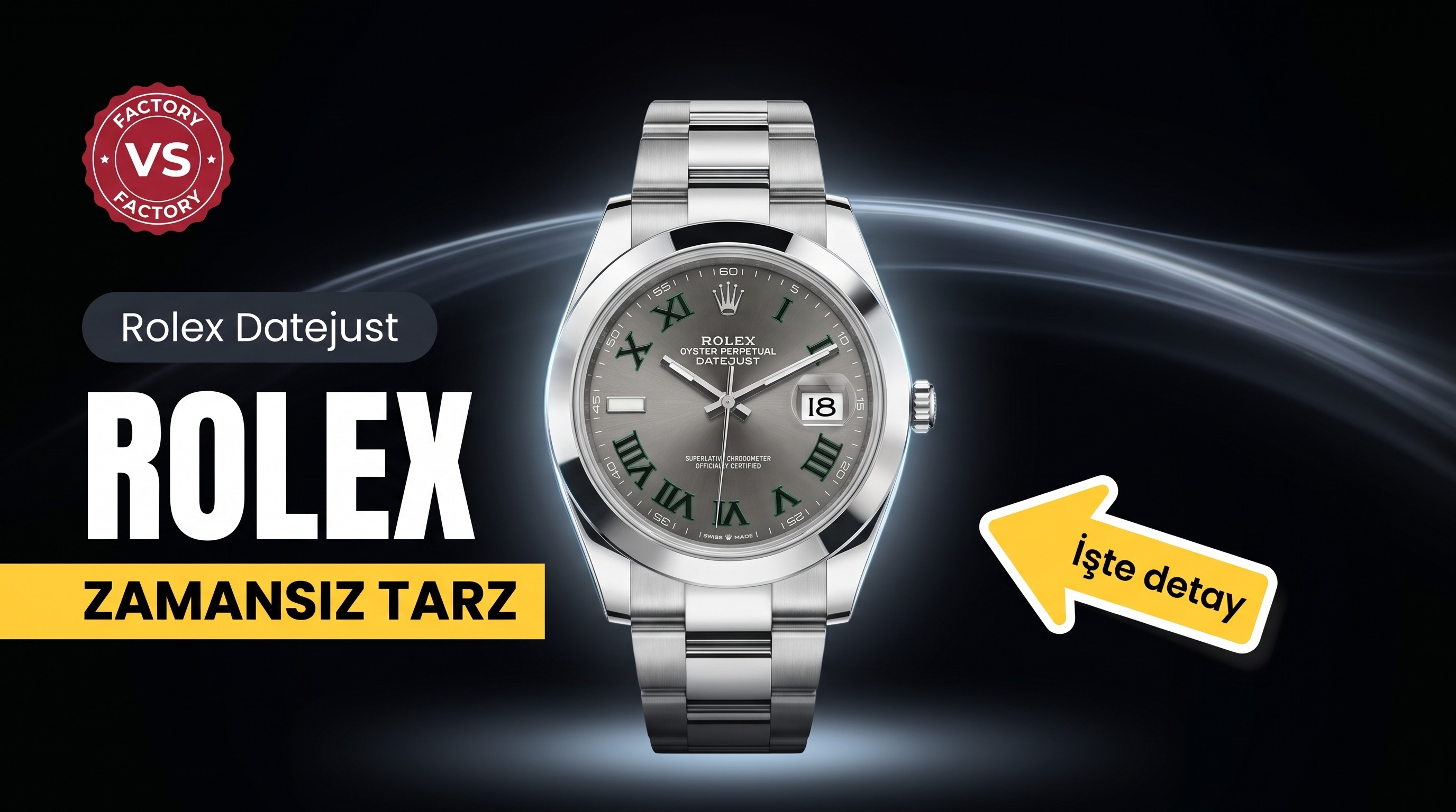 VS Fabrikası Rolex Datejust 41 MM Saat No.4