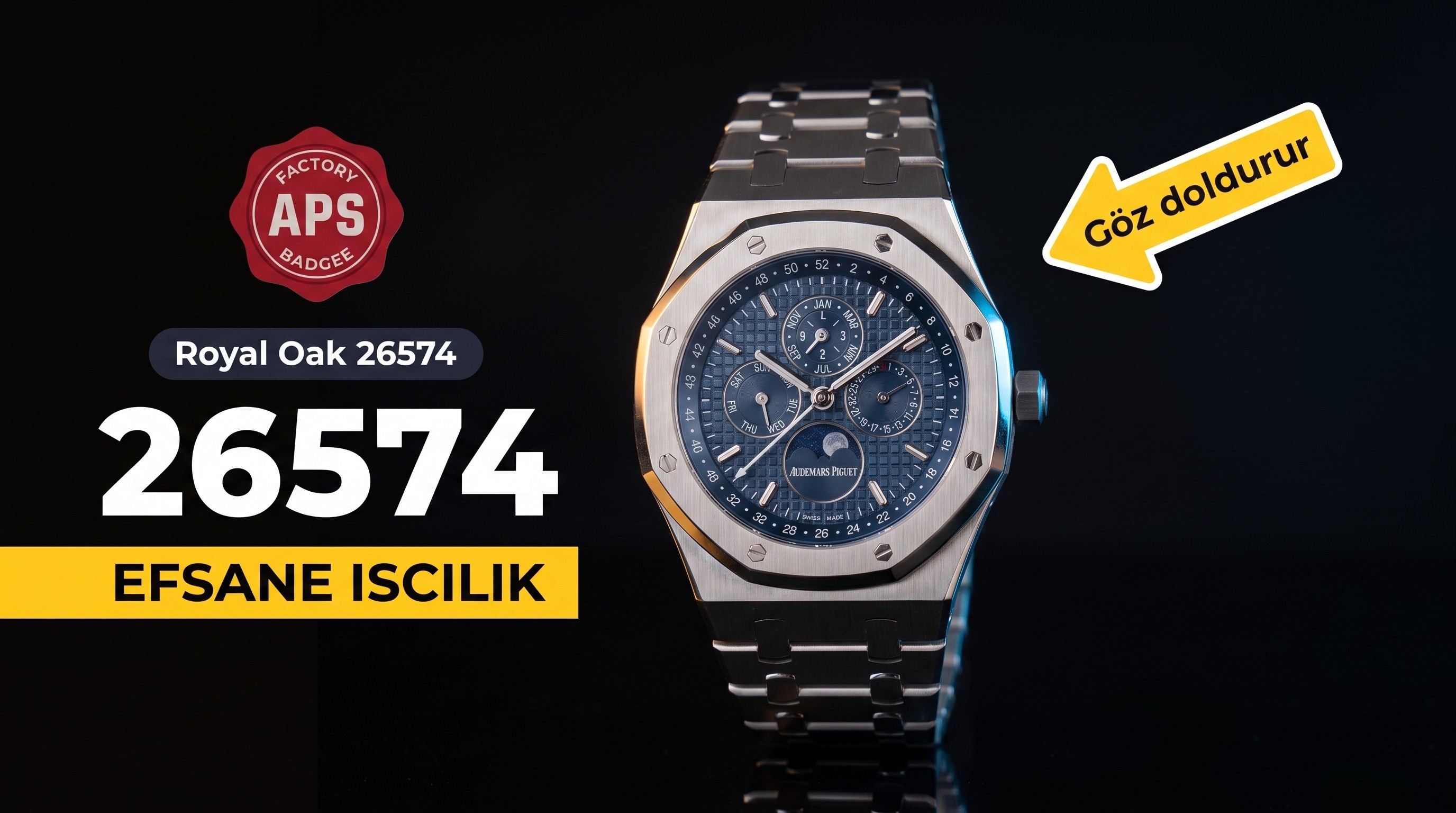 APS Audemars Piguet Royal Oak serisi çok fonksiyonlu AP26574 kol saati incelemesi