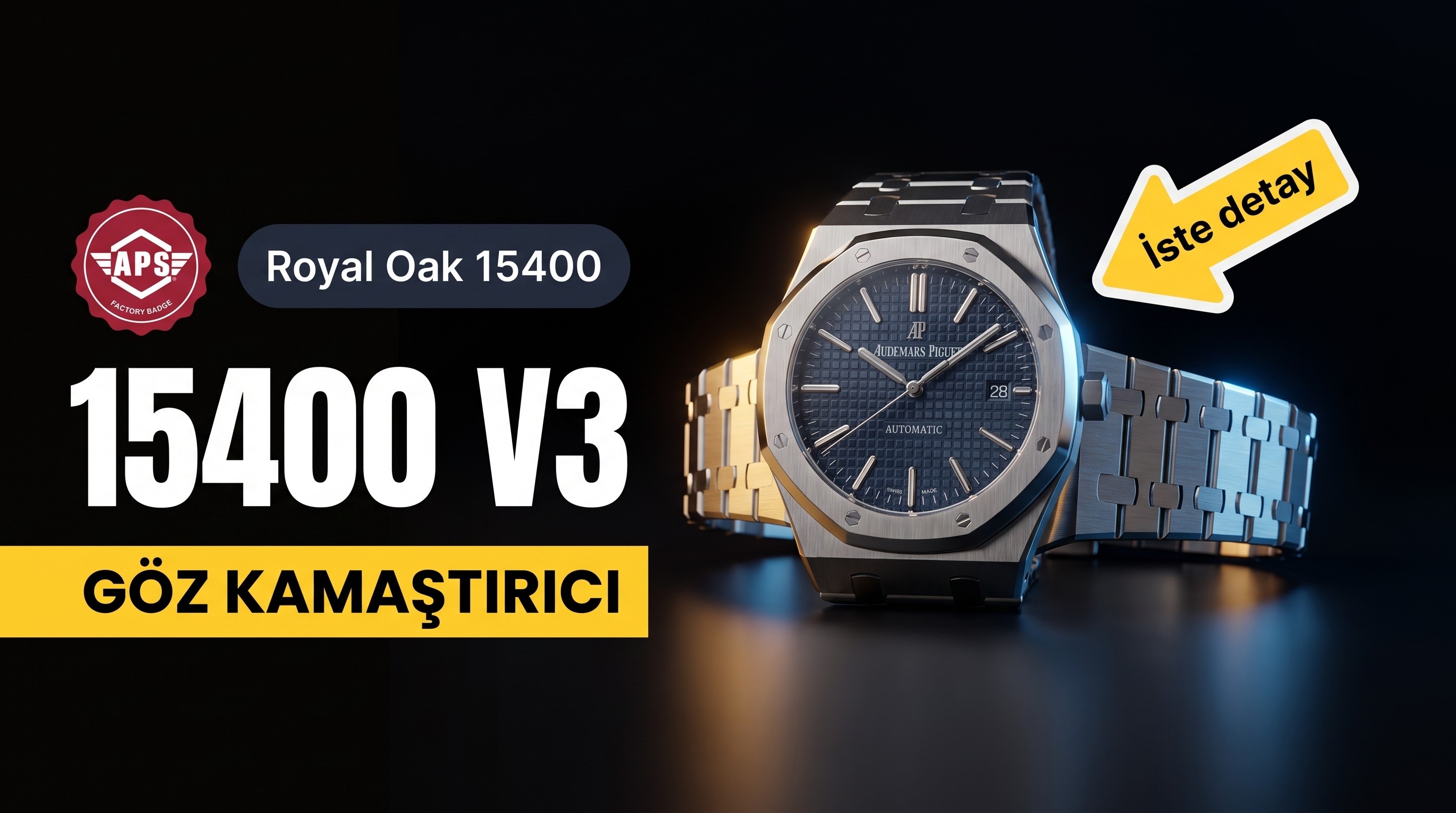 APS Factory Audemars Piguet 15400 tek parça 3120 mekanizmalı v3 versiyonu en güçlü haliyle geliyor