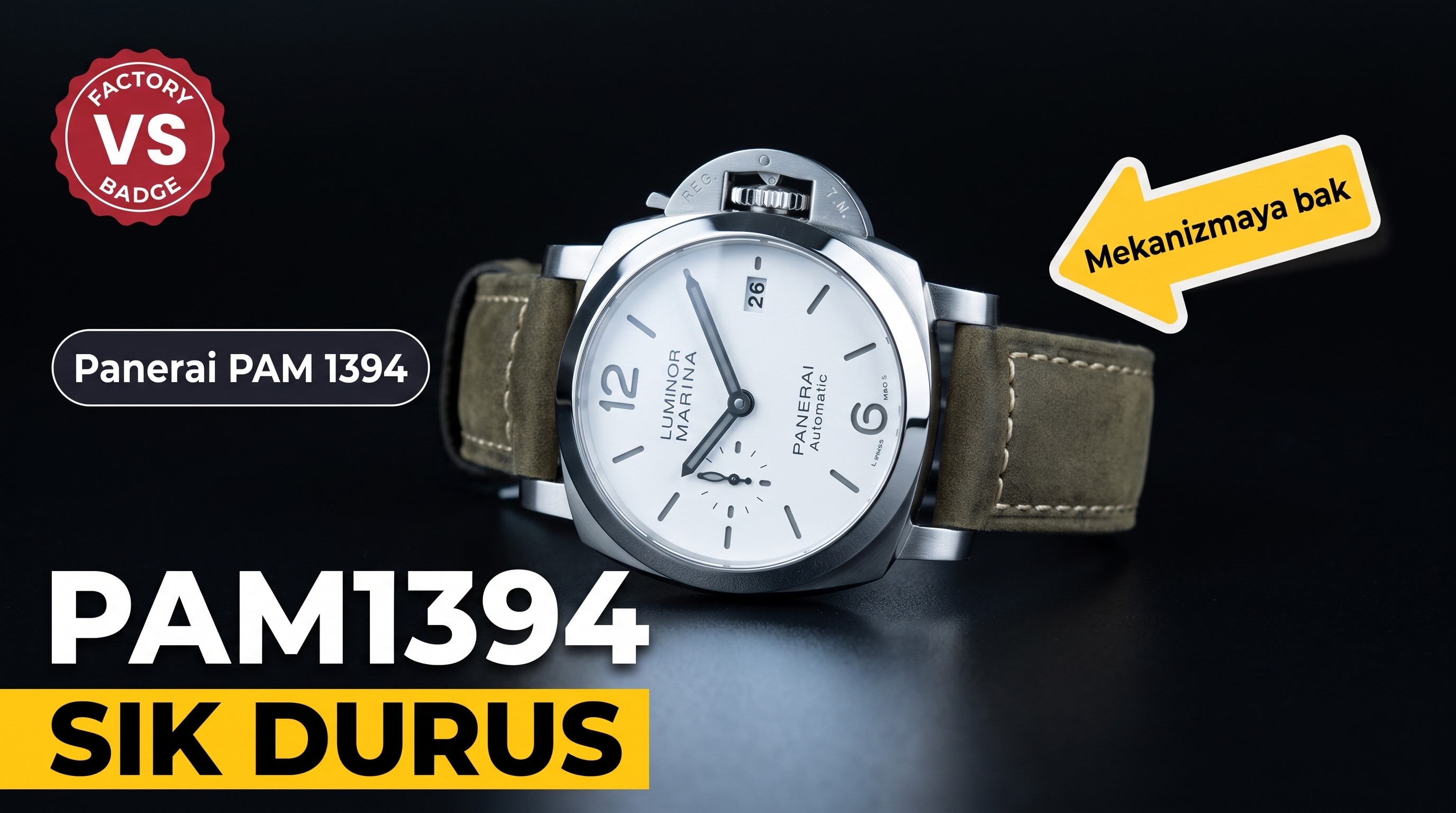 Panerai PAM01394 VS Factory İncelemesi