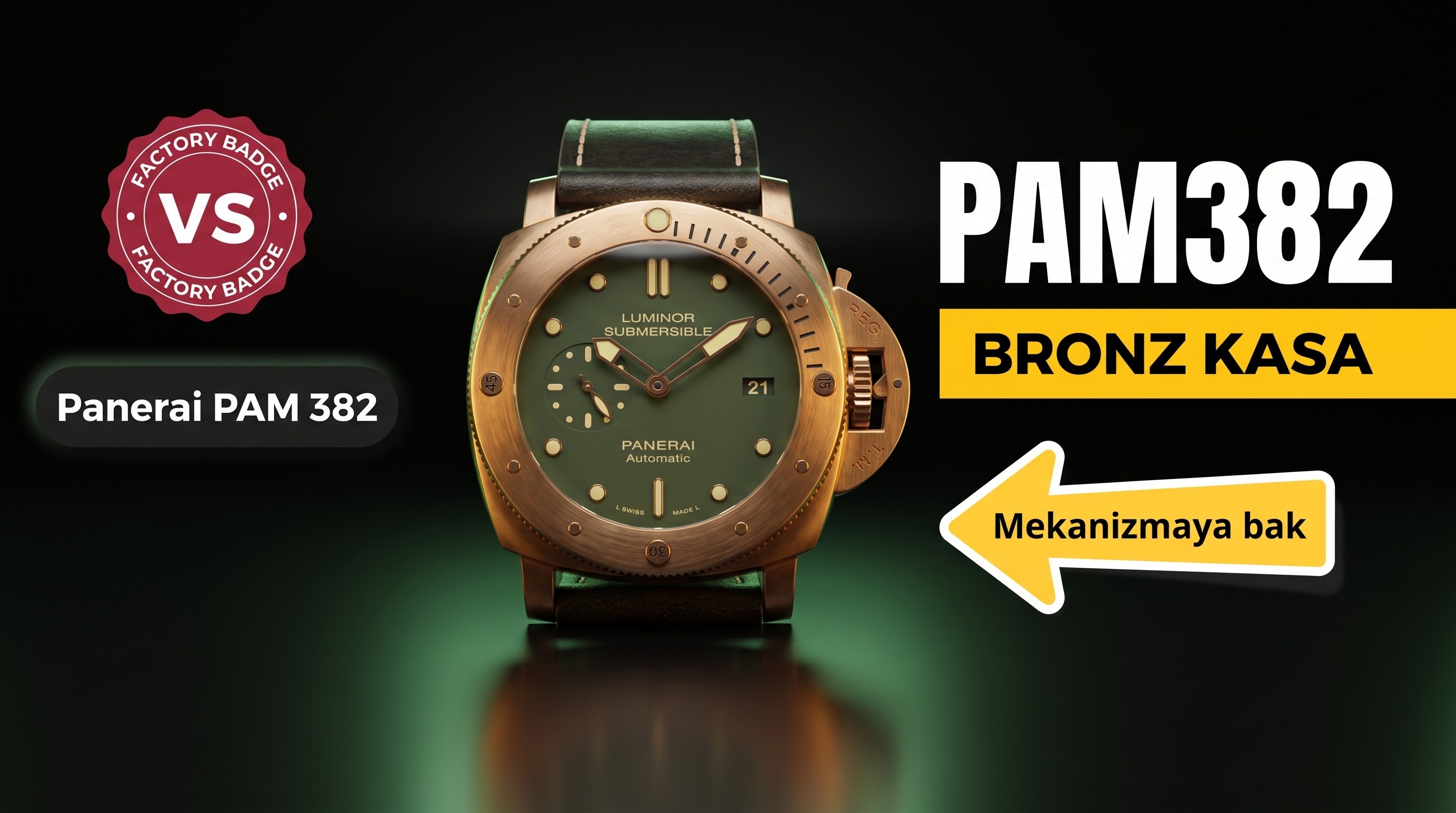 Panerai PAM382 VS Factory İncelemesi