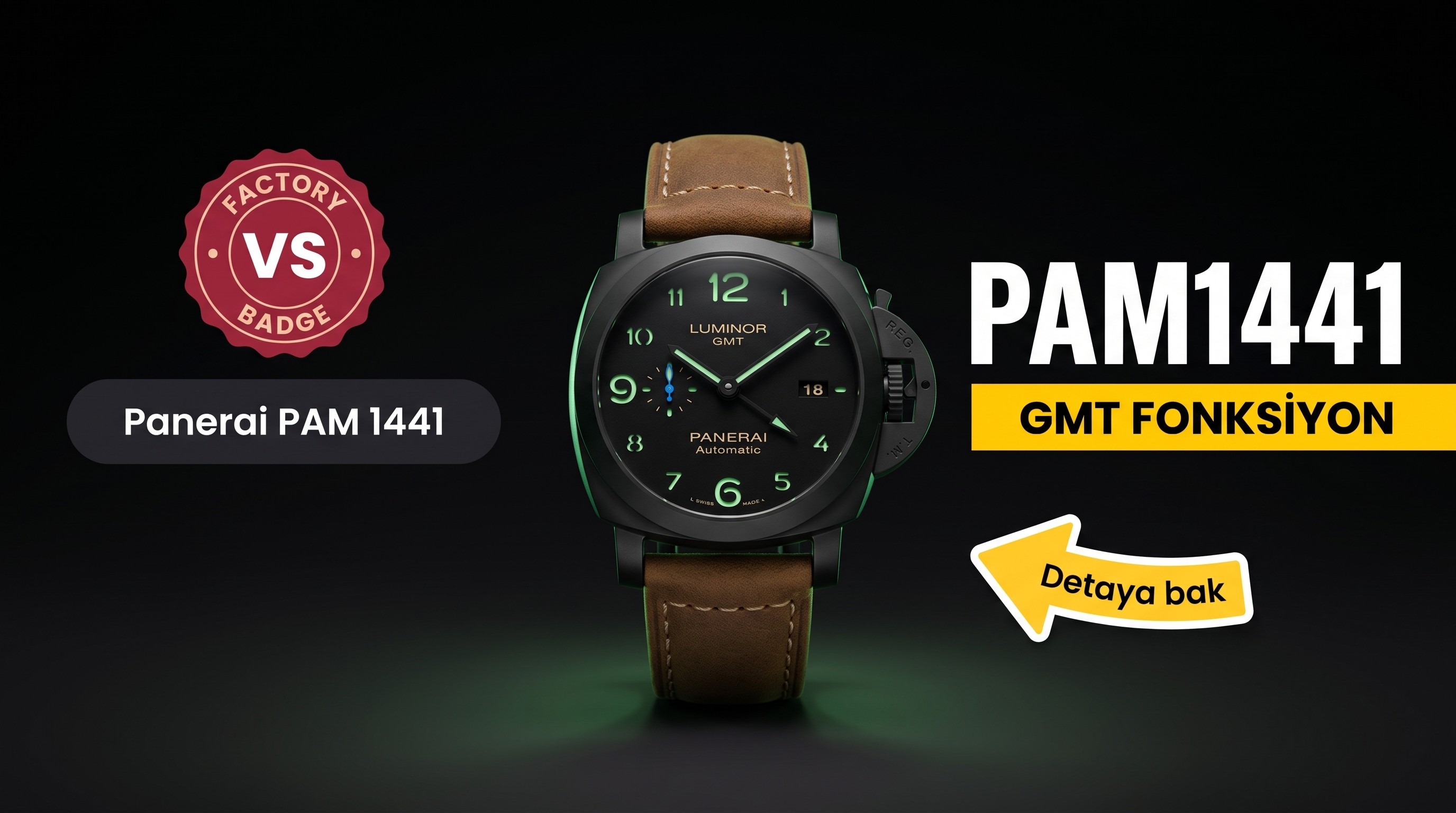 Panerai Luminor PAM1441 VS Factory İncelemesi