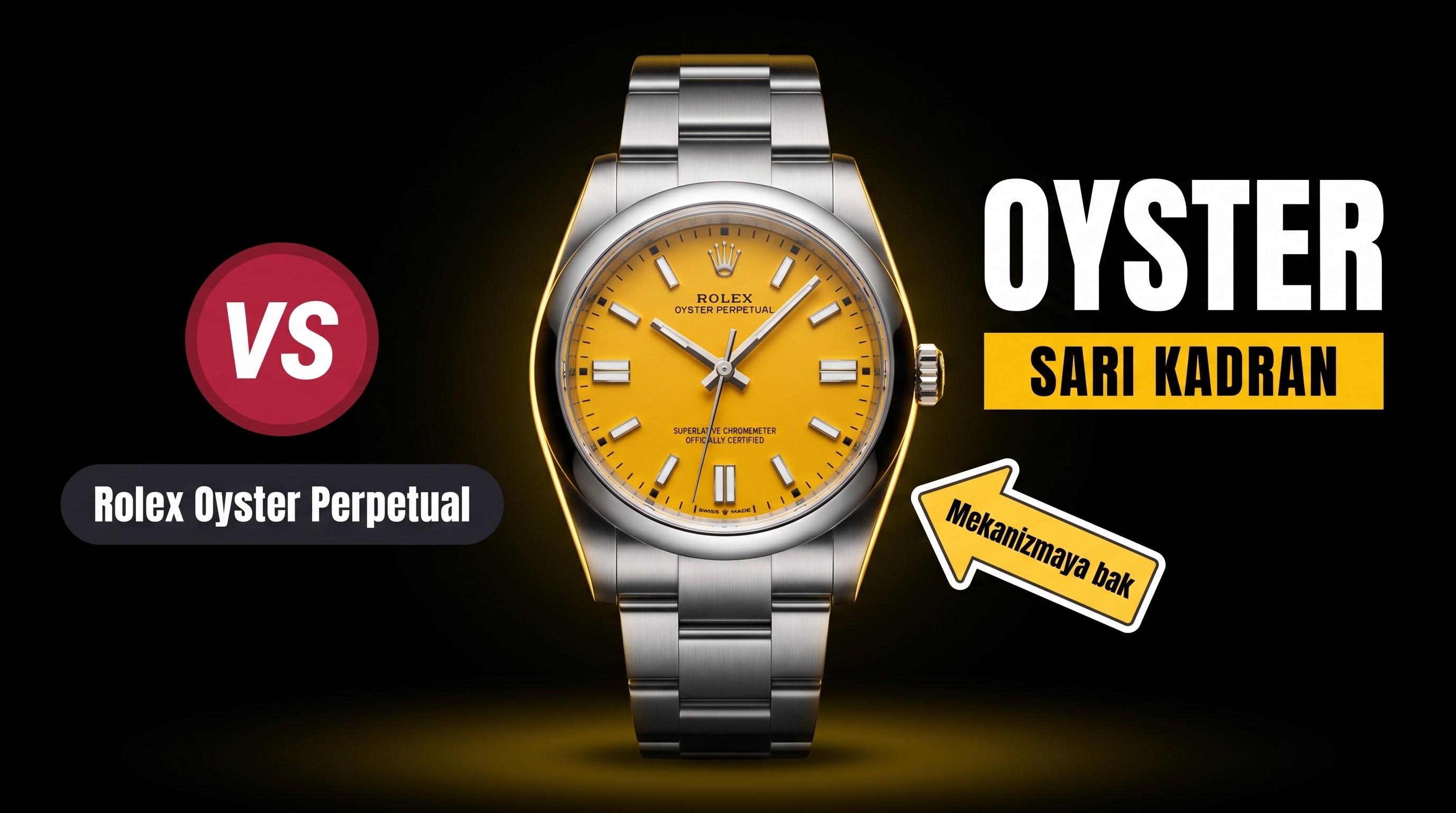 Rolex Oyster Perpetual VS Factory İncelemesi