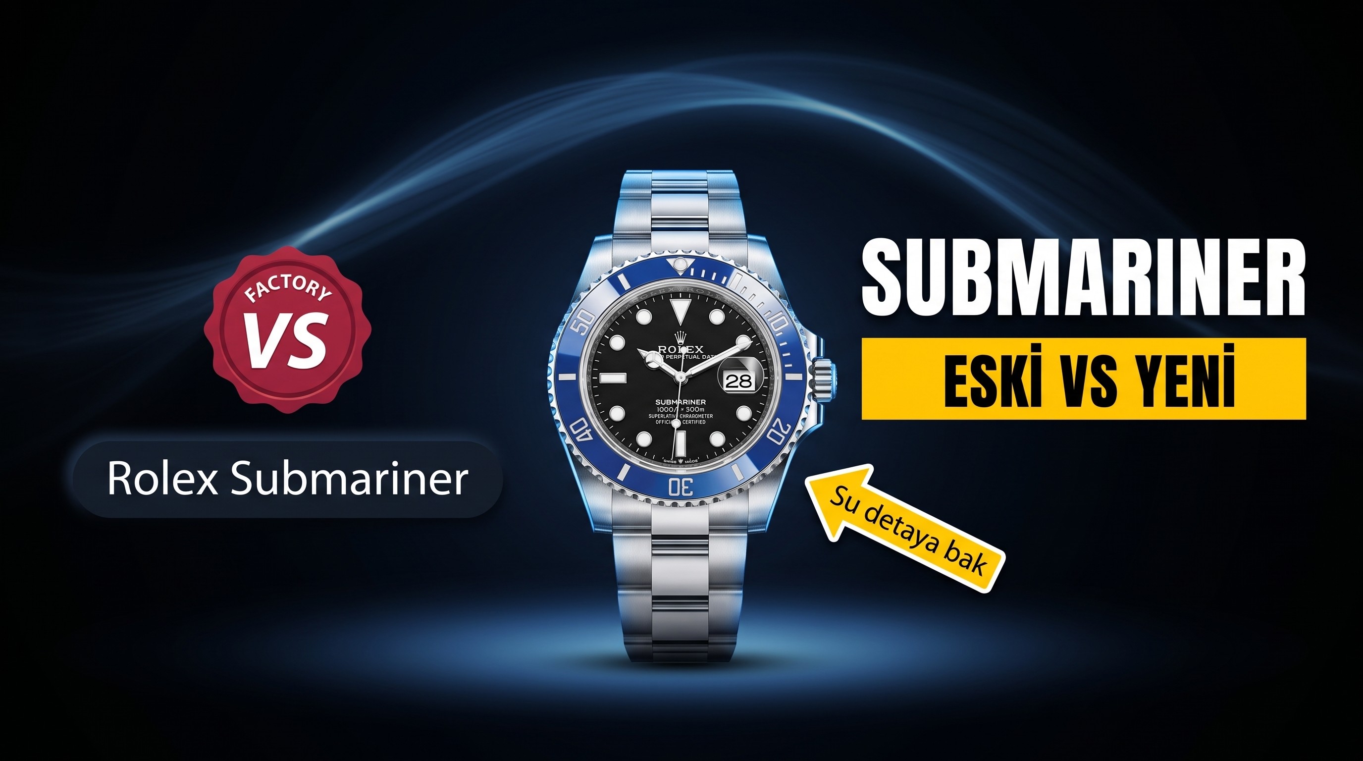 Rolex Submariner VS Factory İncelemesi