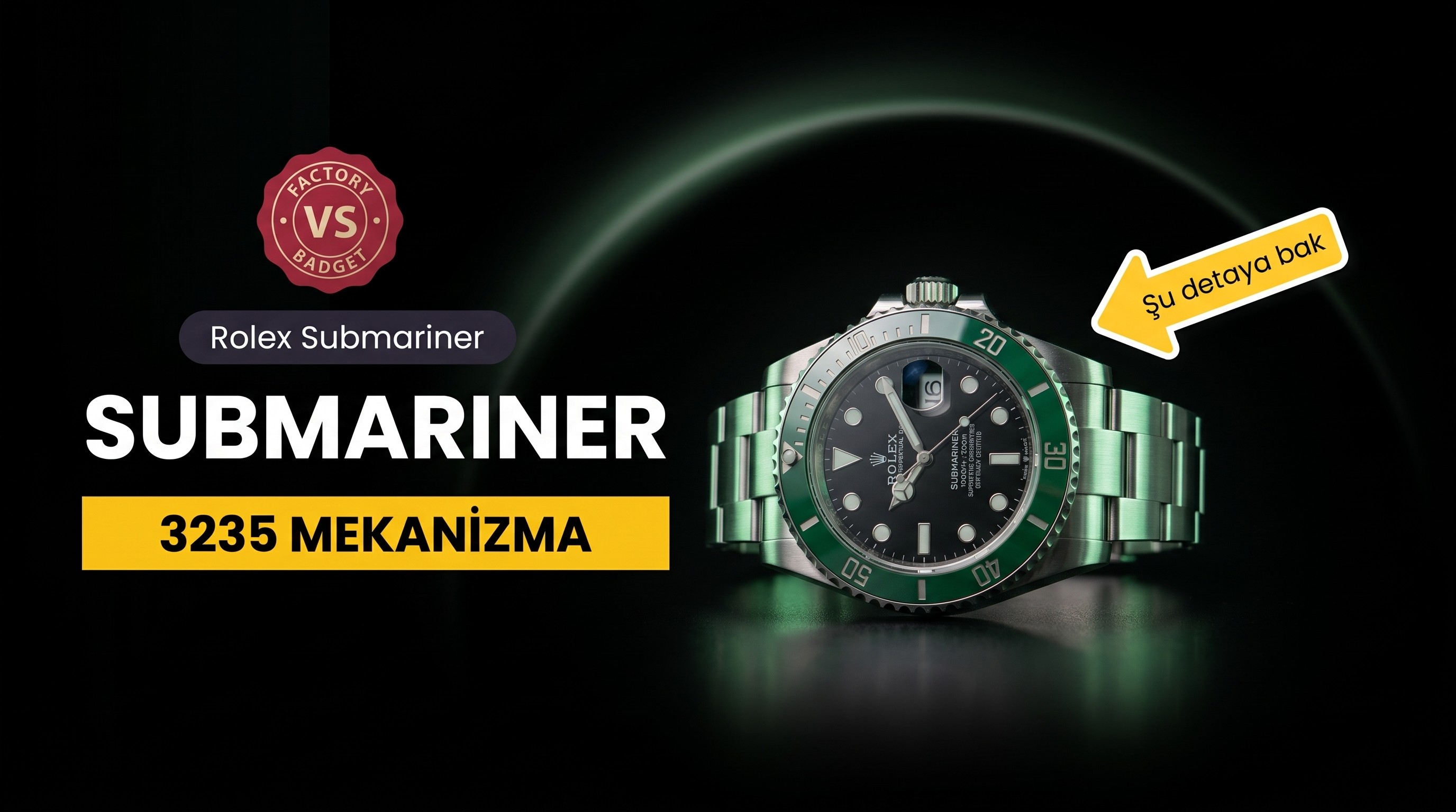 Rolex Submariner VS Factory İncelemesi