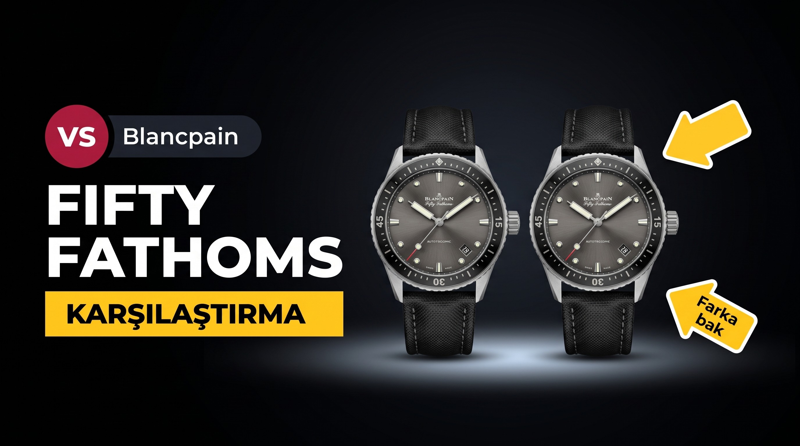 ZF Blancpain Fifty Fathoms karşılaştırması