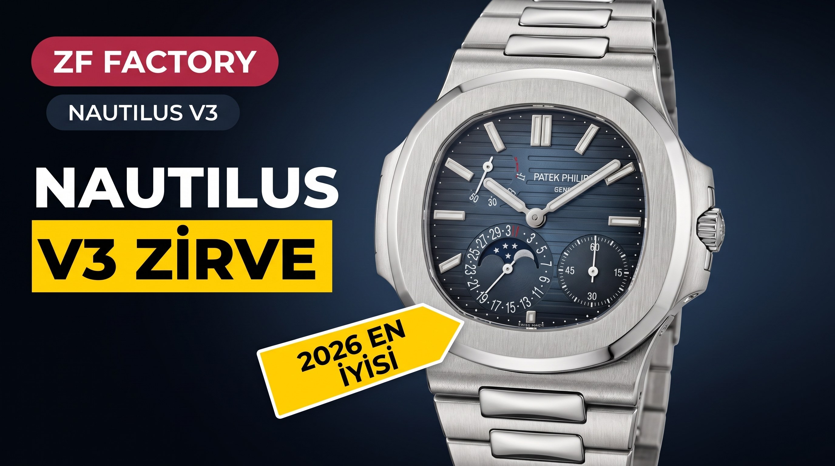 Patek Philippe Nautilus 2026 ZF Factory İncelemesi