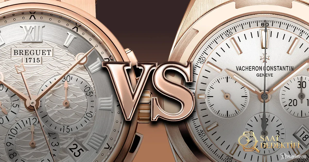 Breguet vs Vacheron Constantin Karşılaştırması - Ön Görünüm ve Kasa Tasarımı