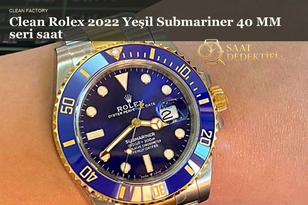 Clean Factory 2022 Submariner duyuru kartı: mavi kadranlı iki renkli Submariner bilekte