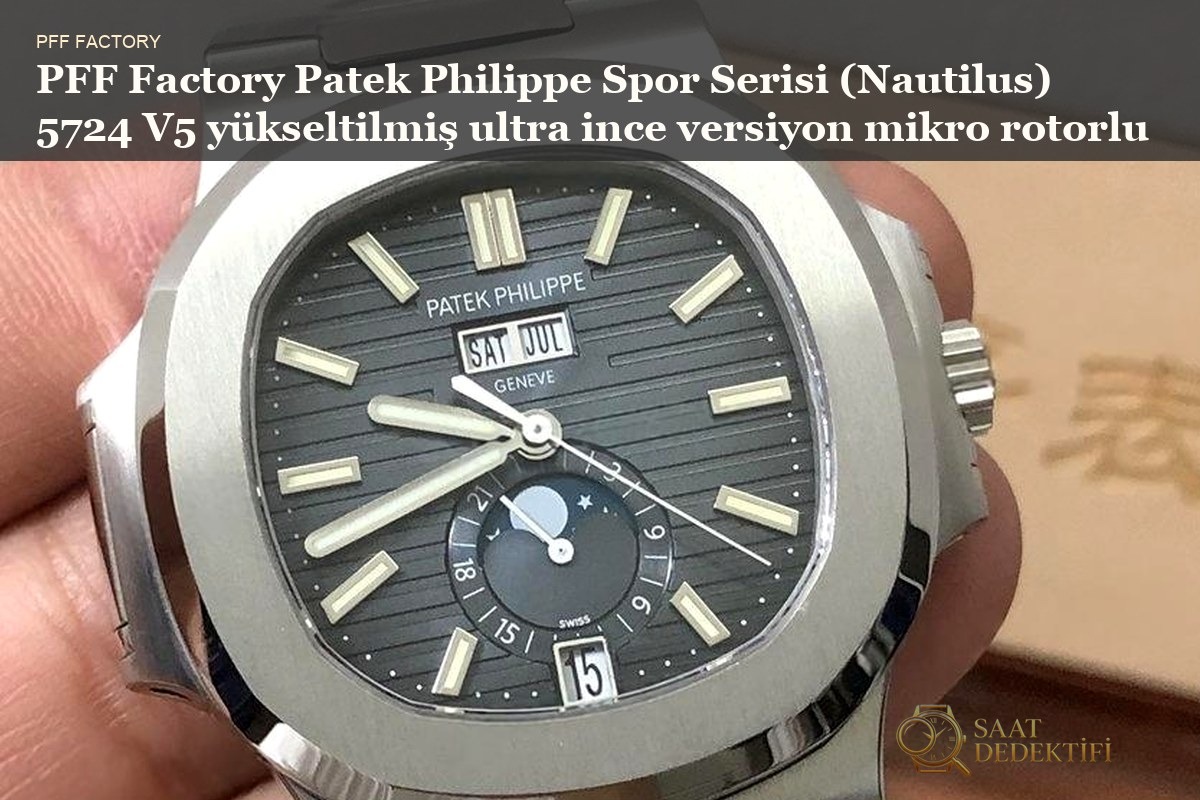 Patek Philippe Nautilus 5724 PFF Factory İncelemesi - Ön Görünüm ve Kasa Tasarımı