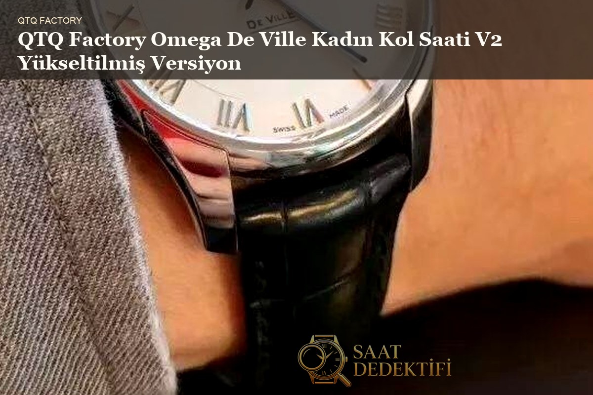 QTQ Factory Omega De Ville Kadın Kol Kullanım Konforu ve Bilek Uyumu İncelemesi - ön görünüm