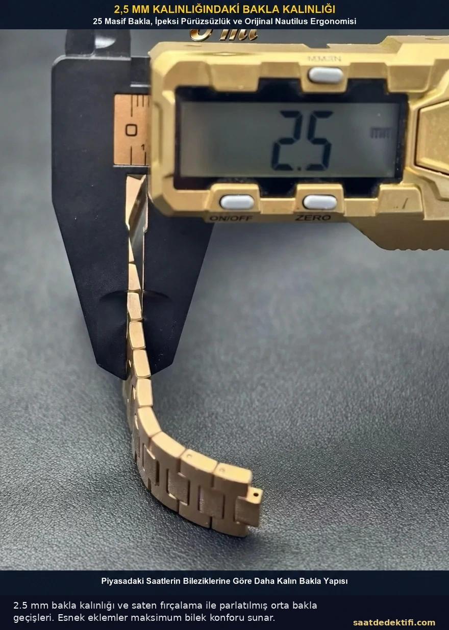 Dijital kumpasla ölçülen 2.5 mm bakla kalınlığı ve saten fırçalı orta bakla geçişleri