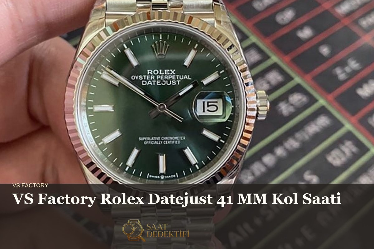 VS Factory Rolex Datejust 41mm Jubilee Bilezik ve Yivli Bezel Modeli İncelemesi - ön görünüm